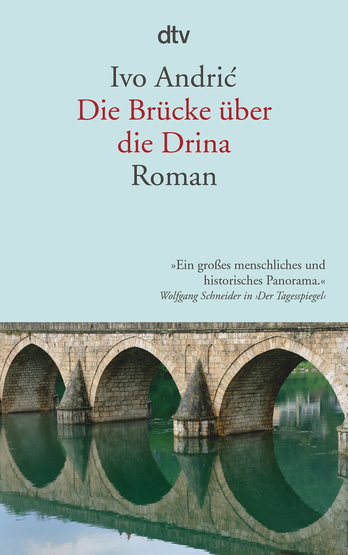 Buchcover von 'Die Brücke über die Drina' - Taschenbuch von Ivo Andric