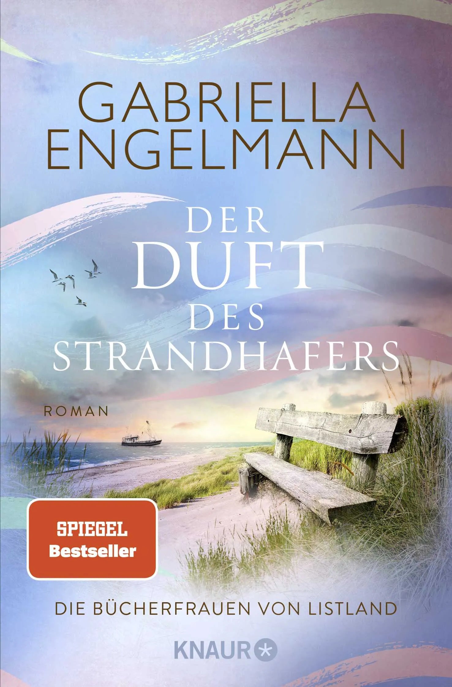Cover: Die Bücherfrauen von Listland. Der Duft des Strandhafers (Taschenbuch) von Gabriella Engelmann