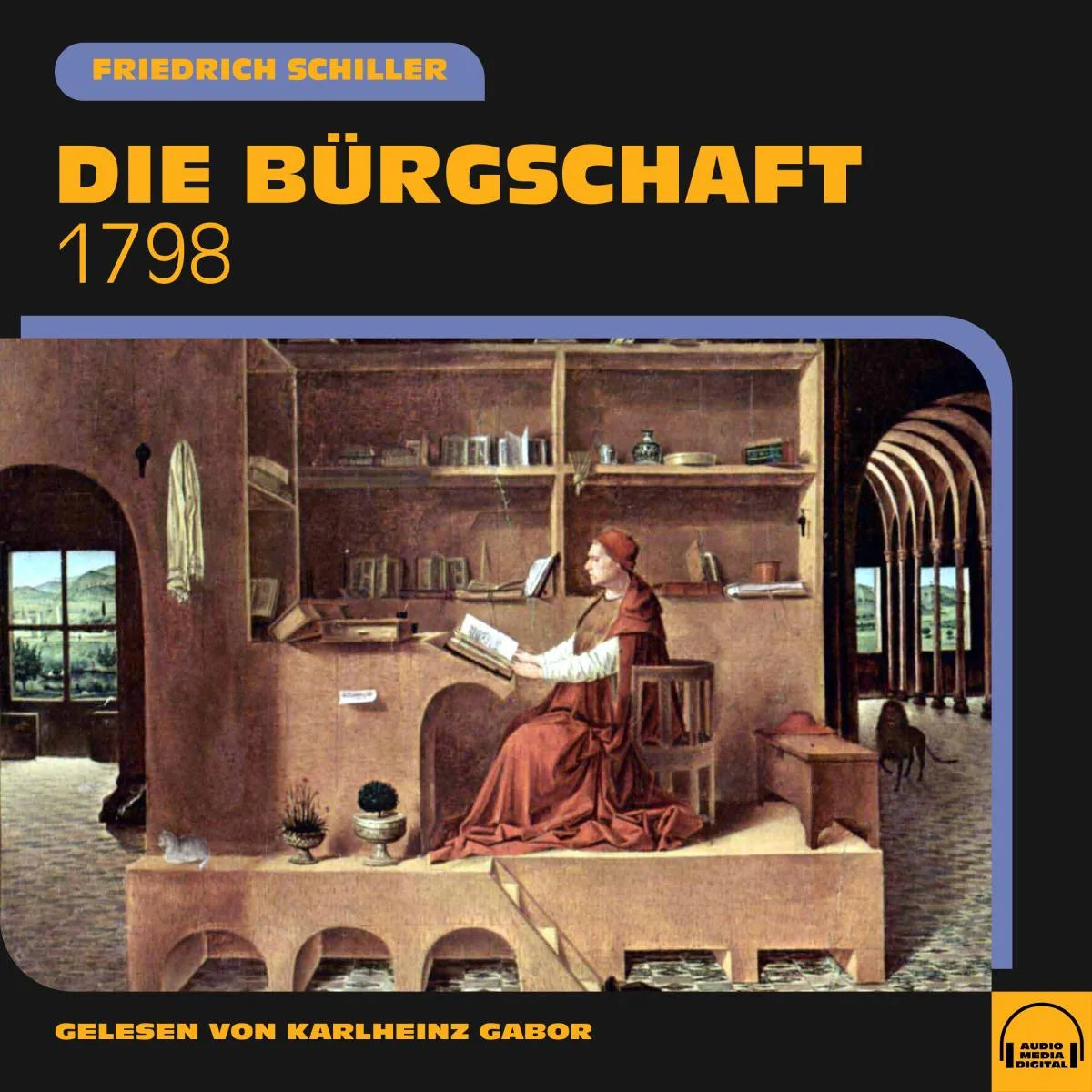 Cover: Die Bürgschaft (Hörbuch Download) von Friedrich Schiller