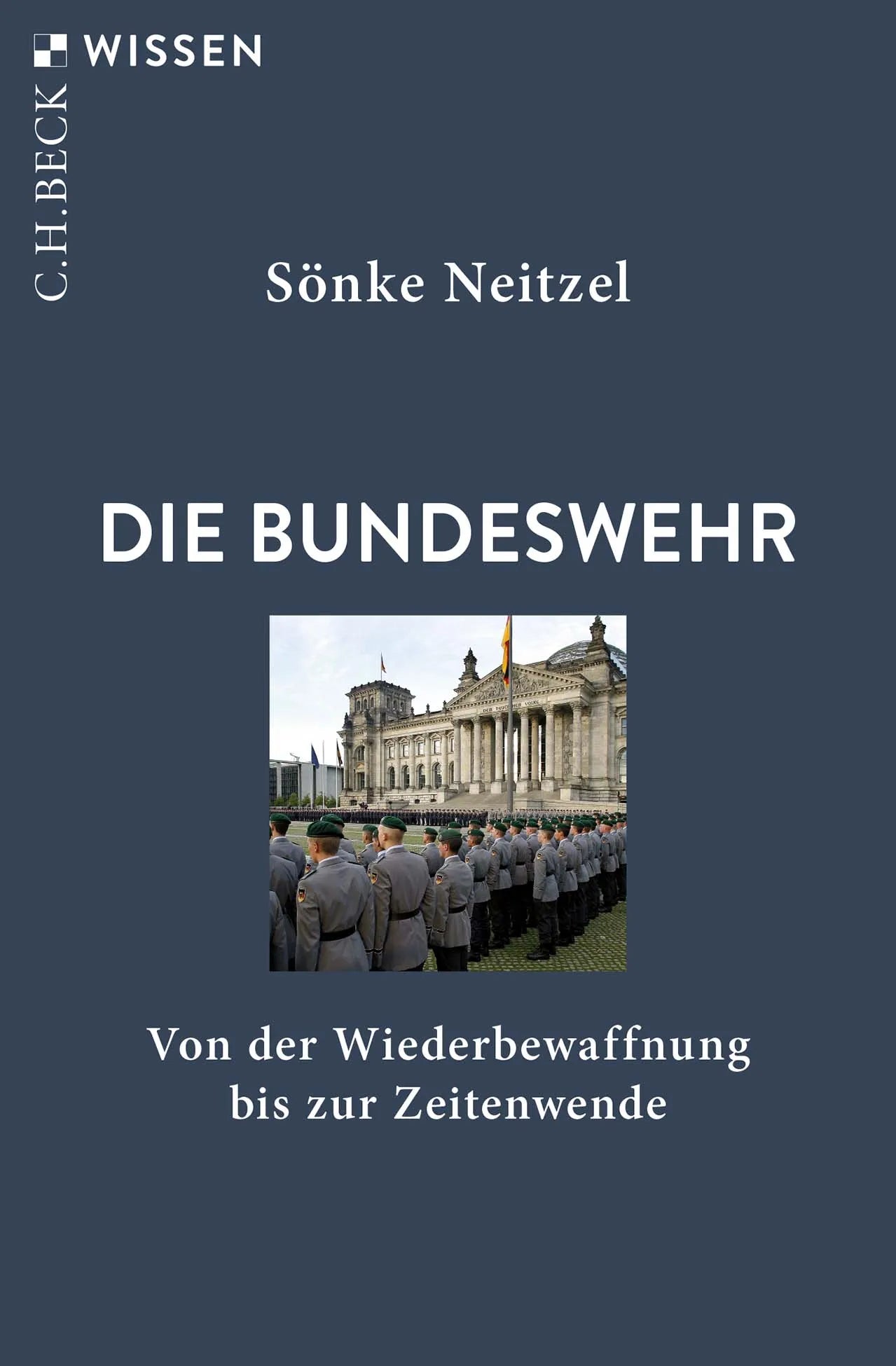 Buchcover von 'Die Bundeswehr' - Taschenbuch von Sönke Neitzel