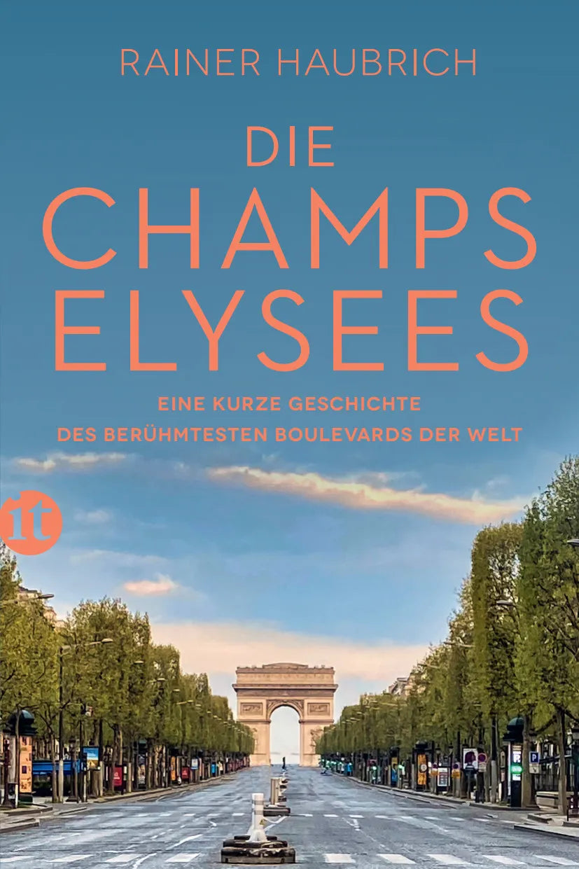 Buchcover von 'Die Champs-Élysées' - Taschenbuch von Rainer Haubrich
