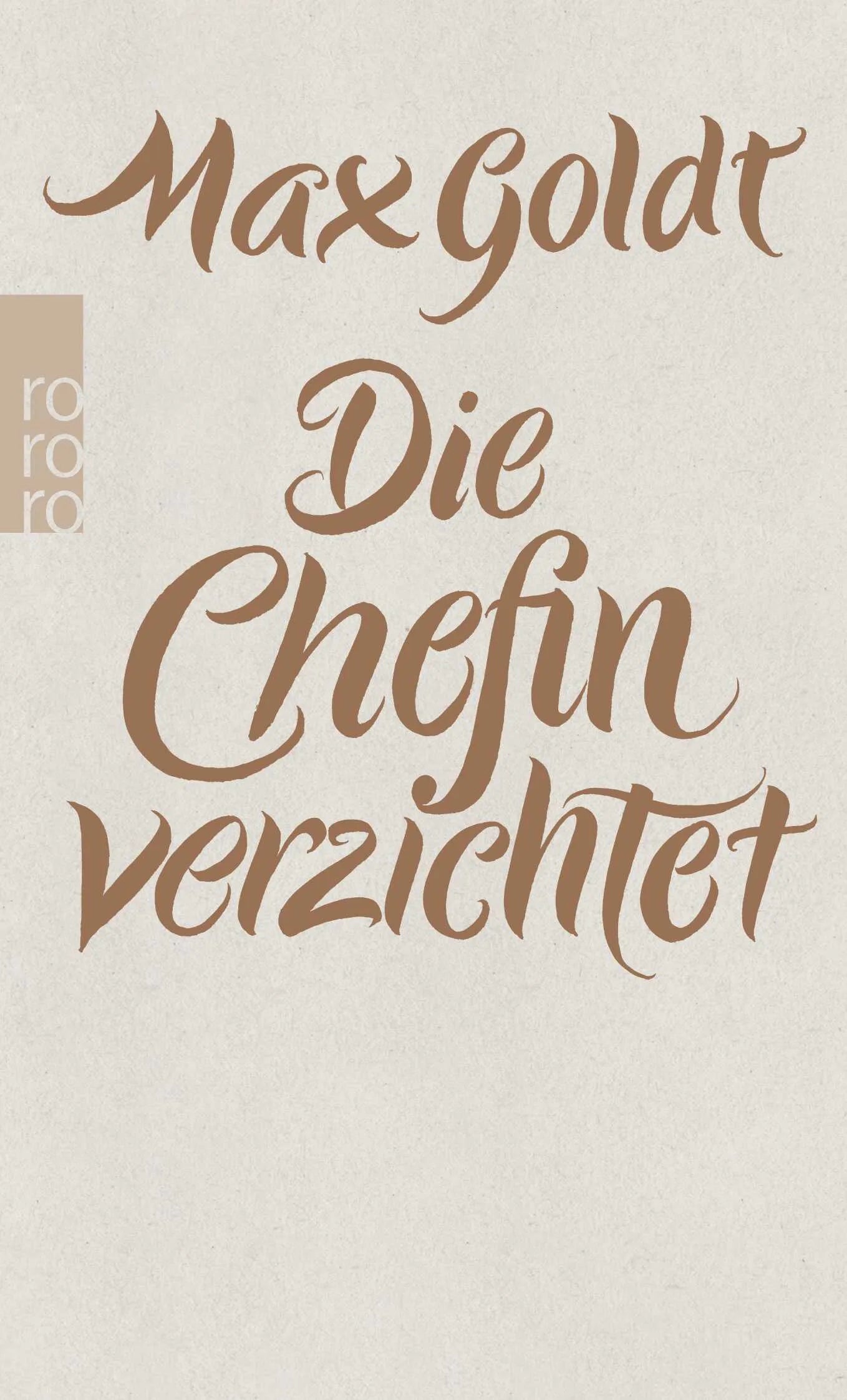Buchcover von 'Die Chefin verzichtet' - Taschenbuch von Max Goldt