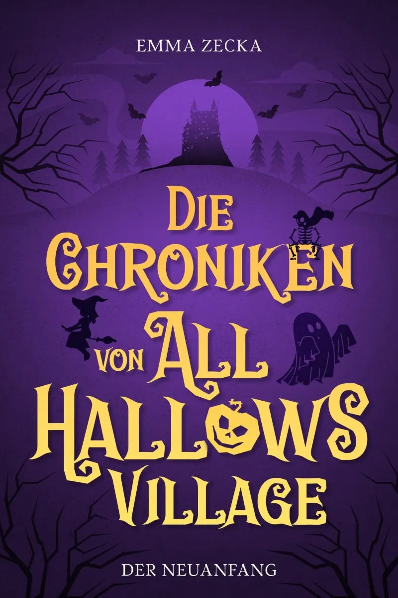 Cover: Die Chroniken von All Hallows Village (E-Book) von Emma Zecka