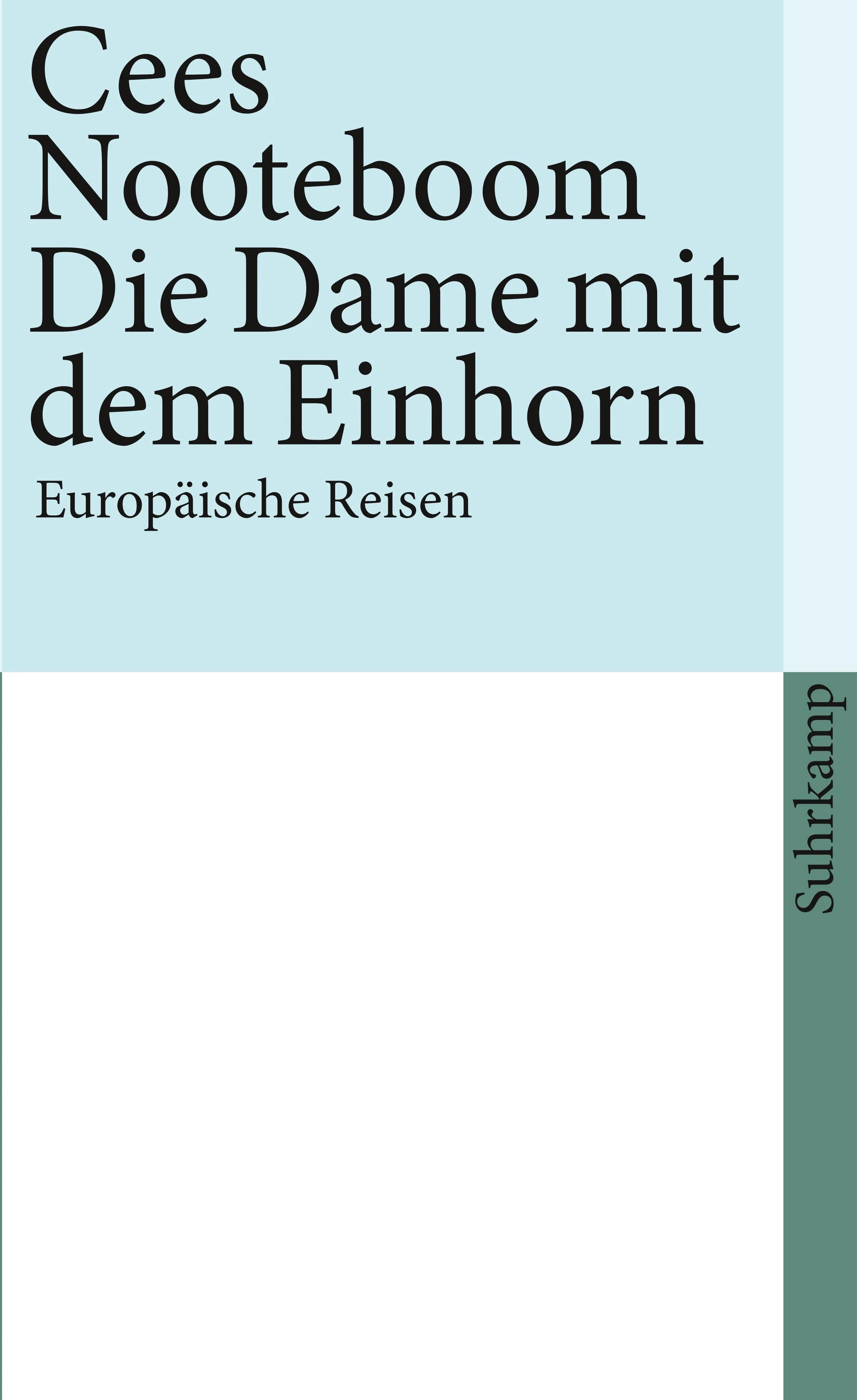 Buchcover von 'Die Dame mit dem Einhorn' - Taschenbuch von Cees Nooteboom