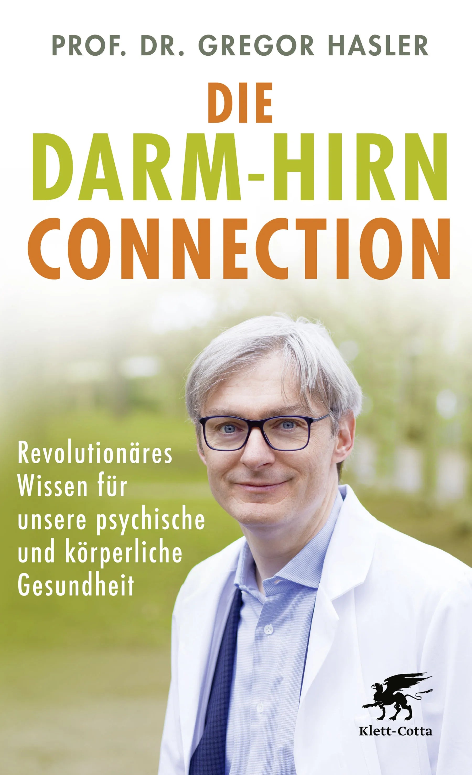 Buchcover von 'Die Darm-Hirn-Connection' - Paperback von Gregor Hasler