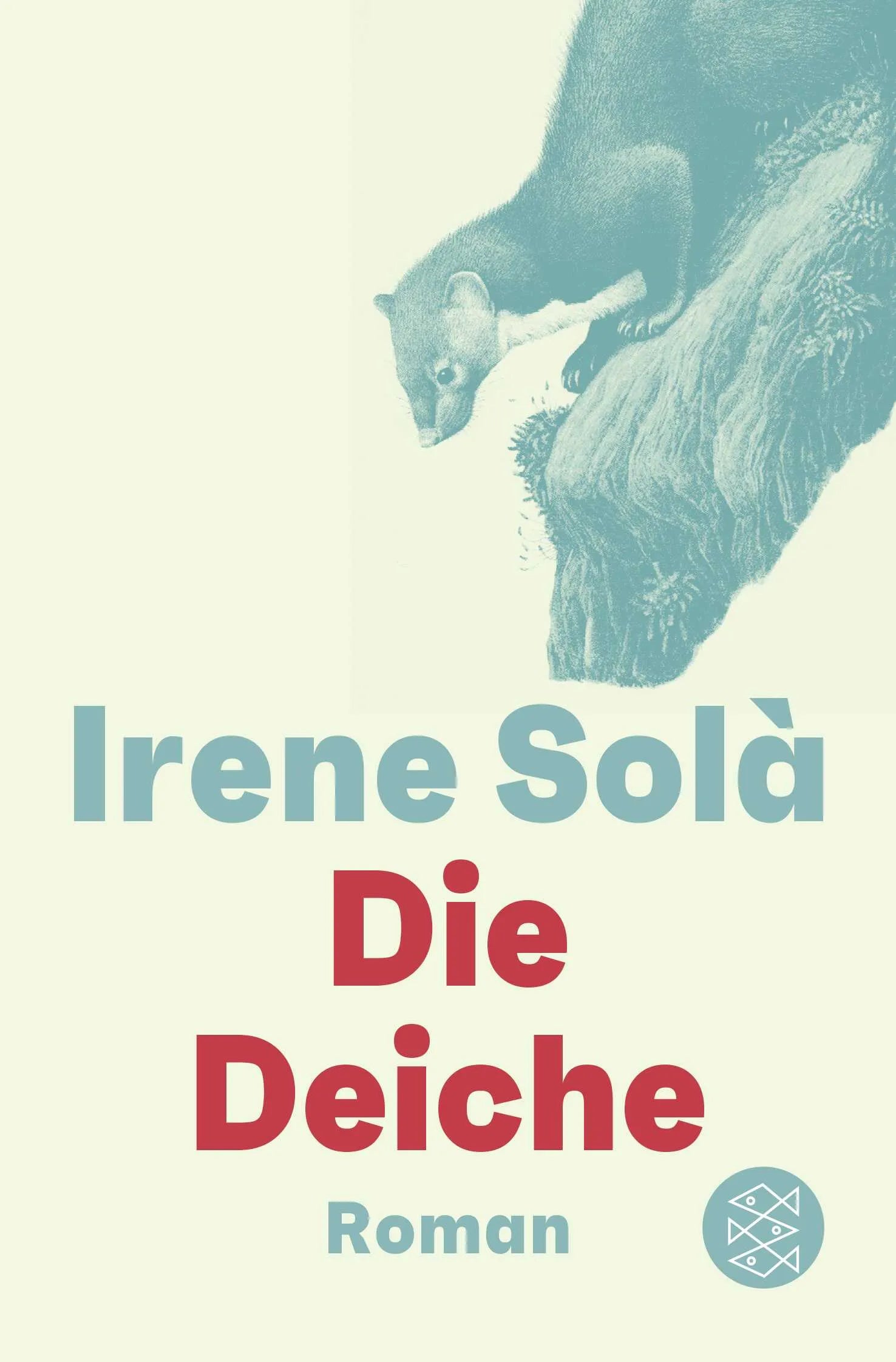 Buchcover von 'Die Deiche' - Taschenbuch von Irene Solà