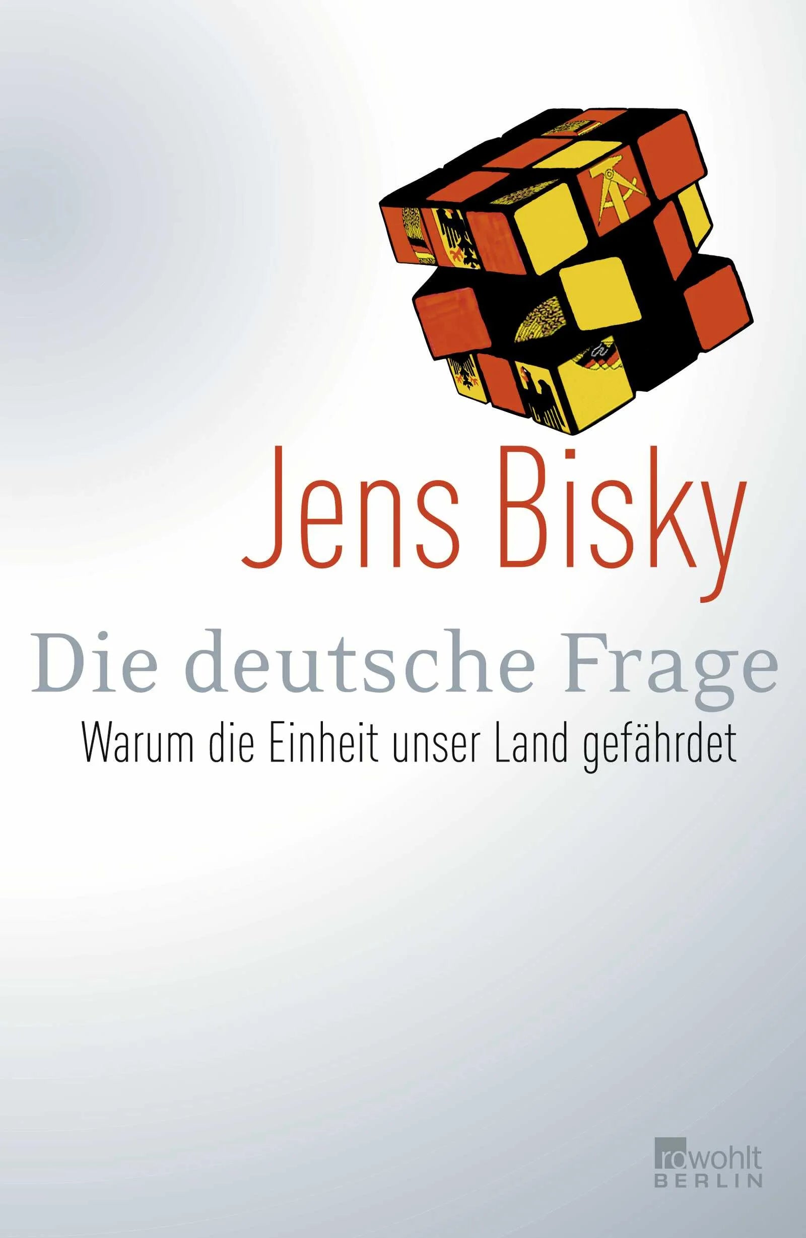 Buchcover von 'Die deutsche Frage' - Paperback von Jens Bisky