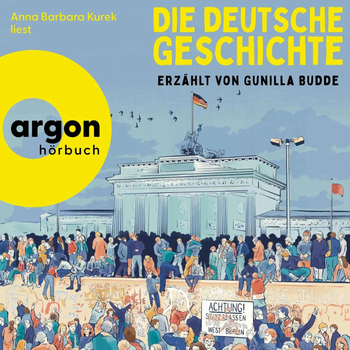 Cover: Die deutsche Geschichte (Hörbuch Download) von Gunilla Budde