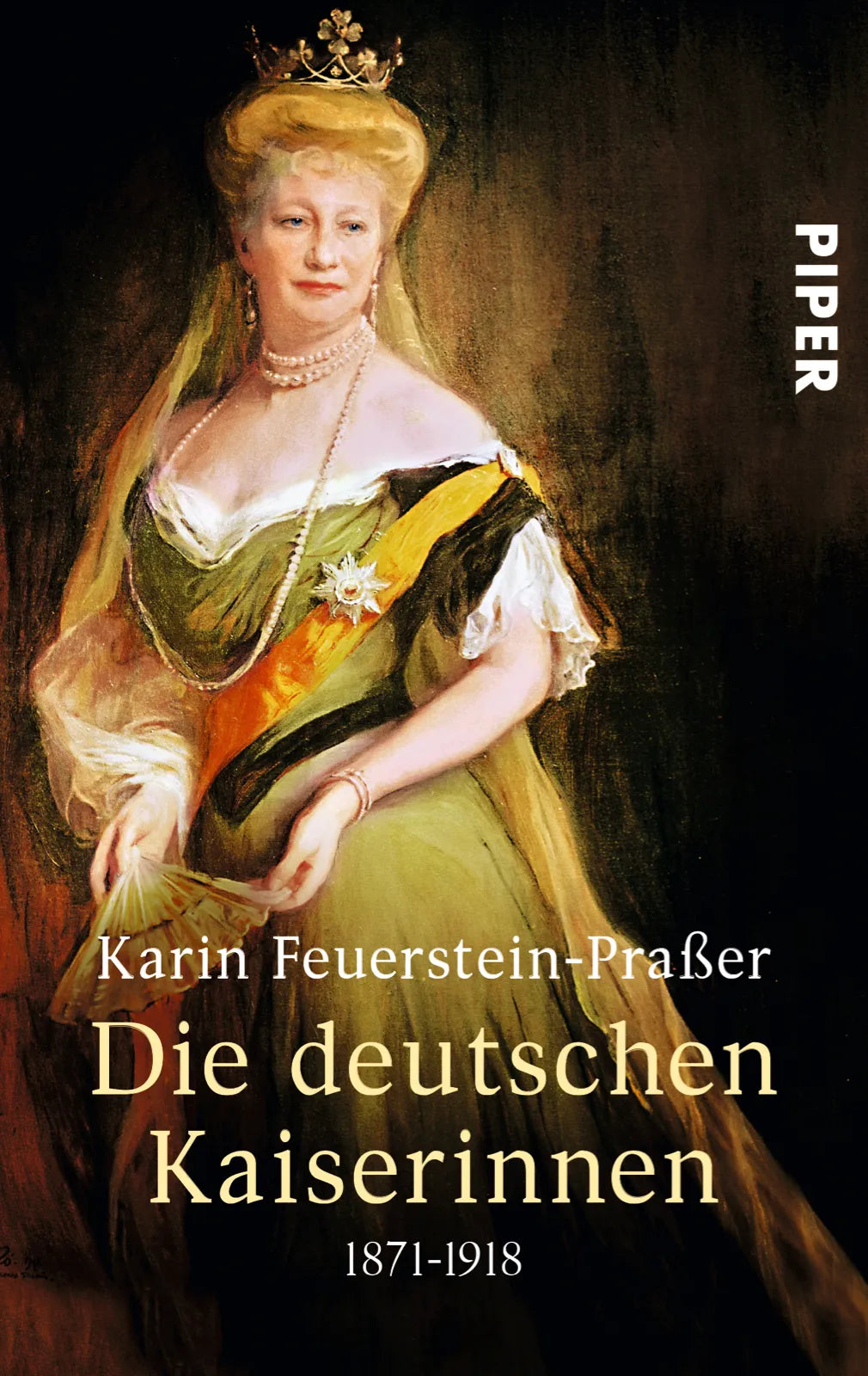 Buchcover von 'Die deutschen Kaiserinnen' - Taschenbuch von Karin Feuerstein-Praßer