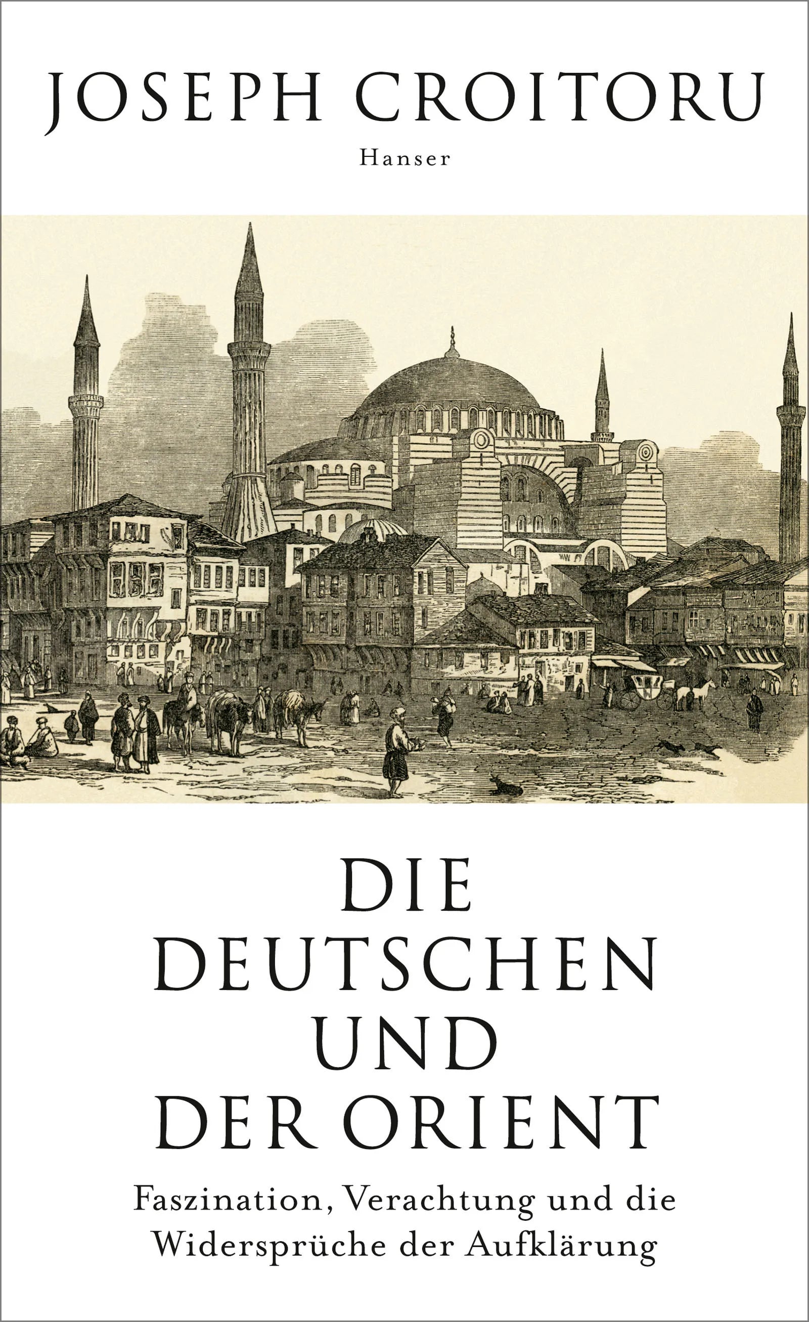 Buchcover von 'Die Deutschen und der Orient' - Gebundene Ausgabe von Joseph Croitoru