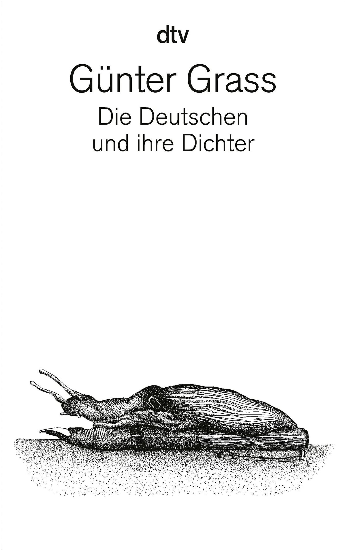 Cover: Die Deutschen und ihre Dichter (Taschenbuch) von Günter Grass