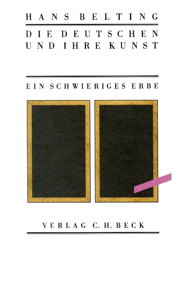 Buchcover von 'Die Deutschen und ihre Kunst' - Taschenbuch von Hans Belting