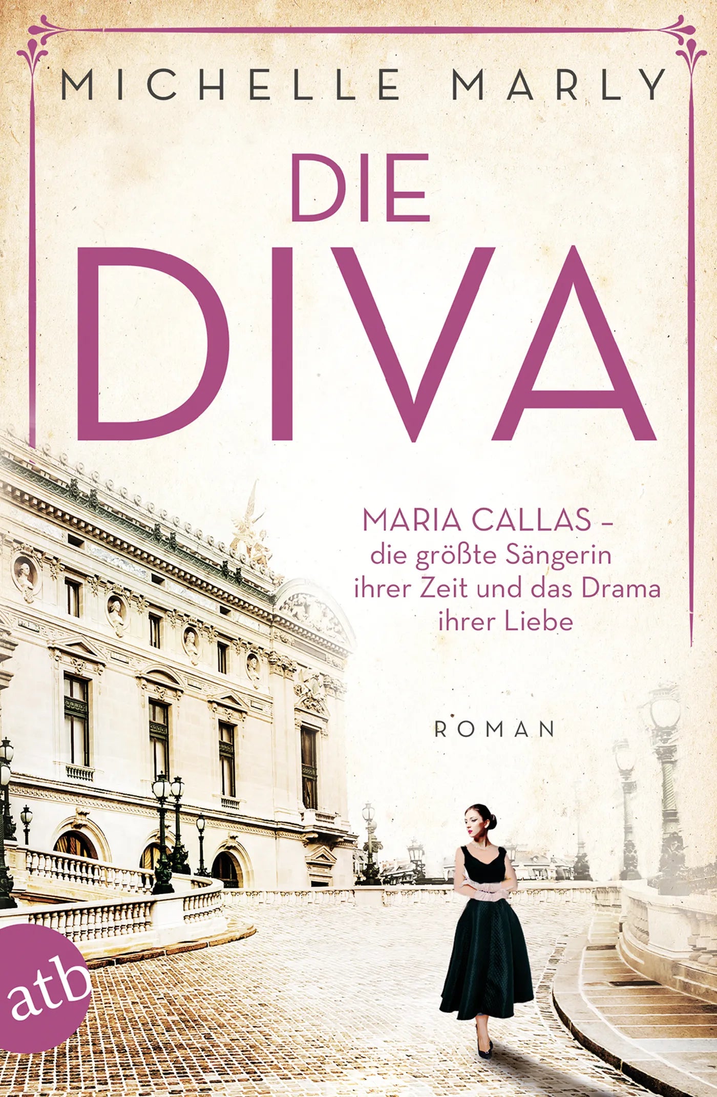 Buchcover von 'Die Diva' - Taschenbuch von Michelle Marly