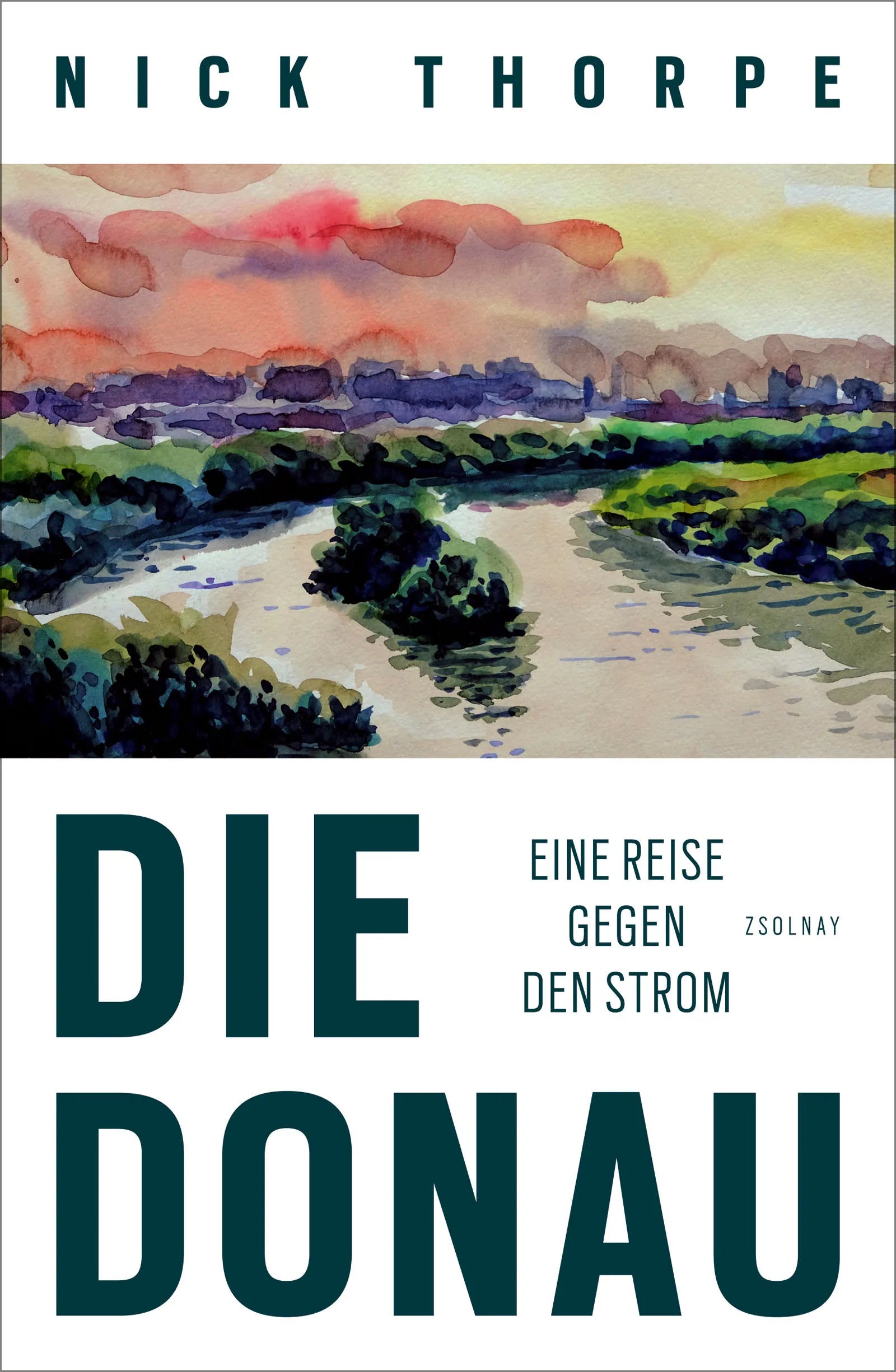 Buchcover von 'Die Donau' - Gebundene Ausgabe von Nick Thorpe