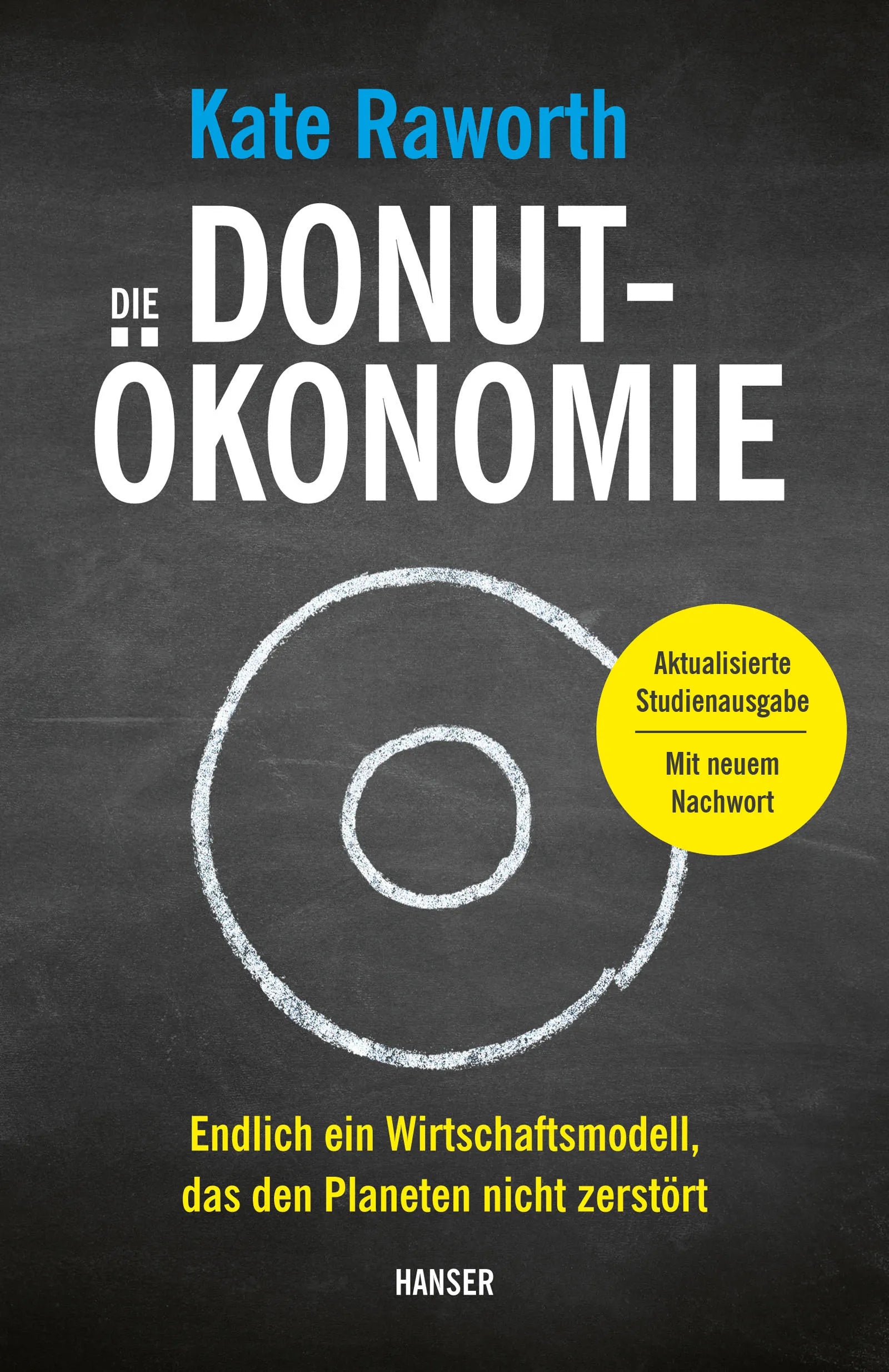 Buchcover von 'Die Donut-Ökonomie' - Gebundene Ausgabe von Kate Raworth