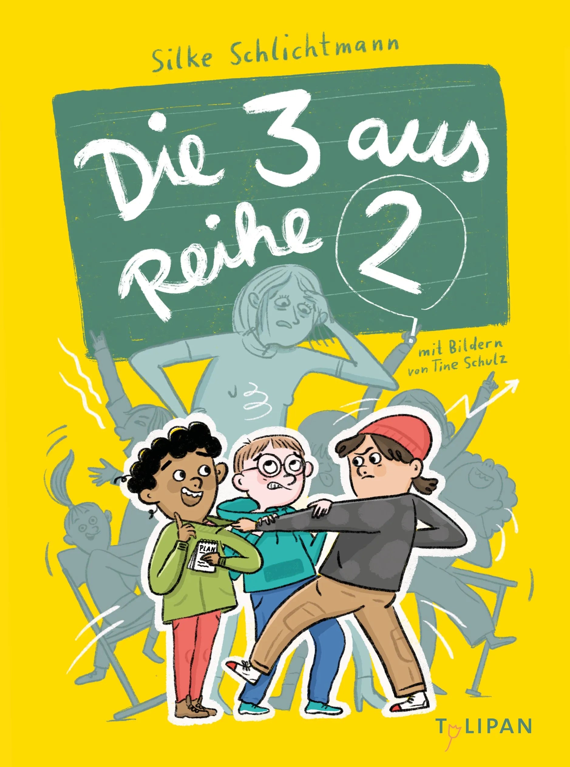 Cover: Die drei aus Reihe zwei (Hardcover) von Silke Schlichtmann