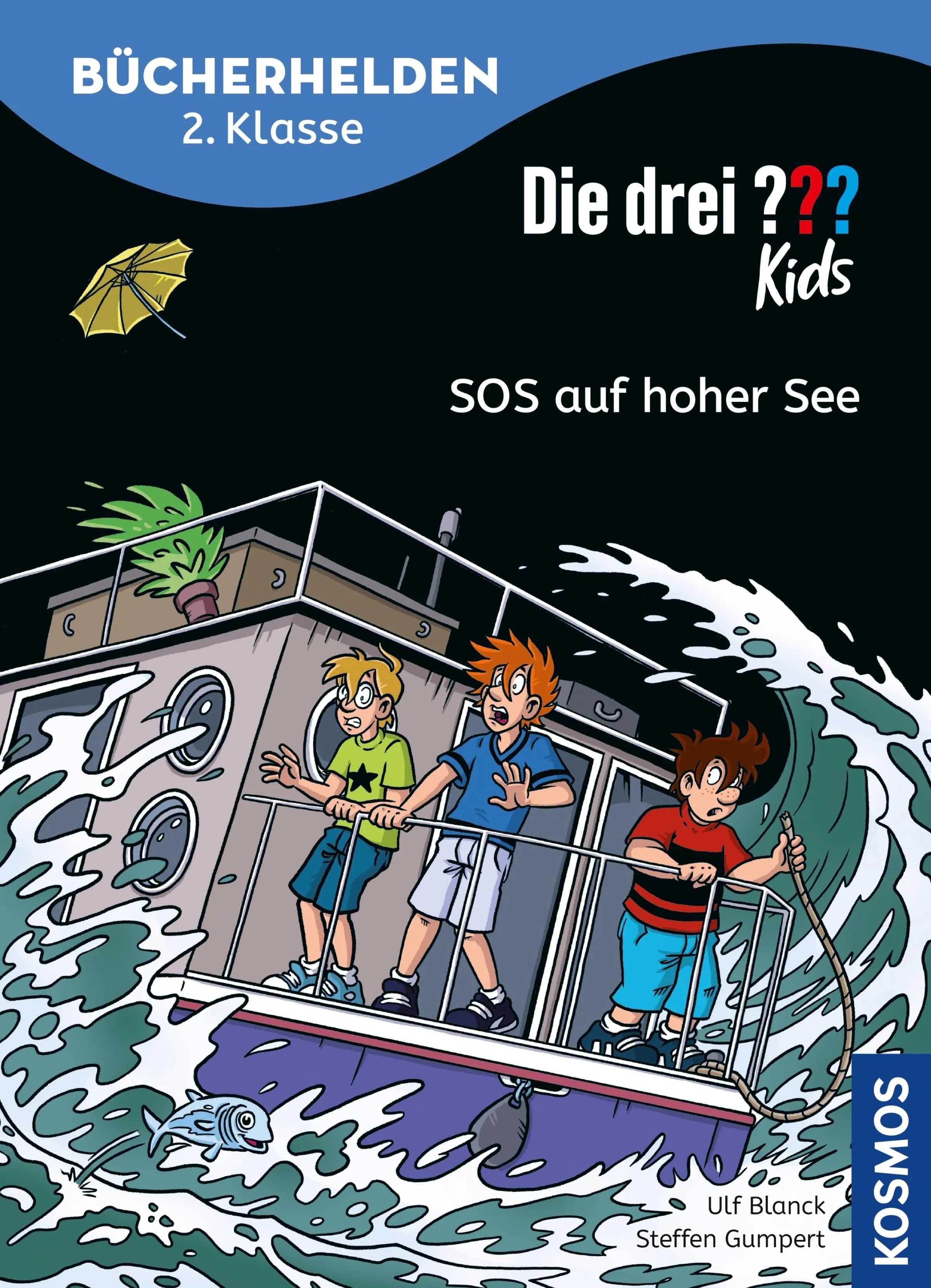 Cover: Die drei ??? Kids, Bücherhelden 2. Klasse, SOS auf hoher See (E-Book) von Ulf Blanck