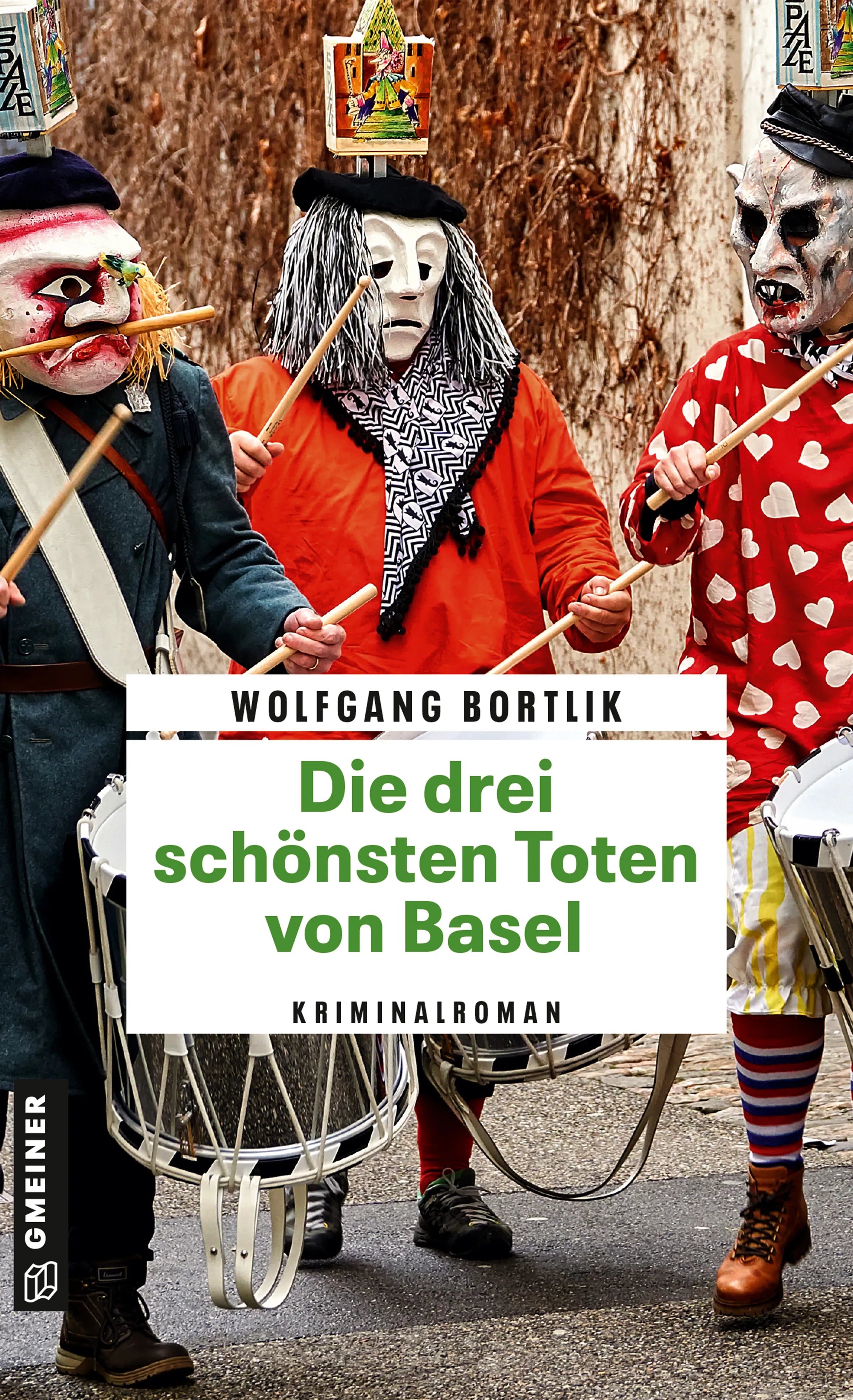 Cover: Die drei schönsten Toten von Basel (E-Book) von Wolfgang Bortlik