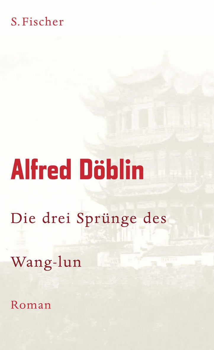 Buchcover von 'Die drei Sprünge des Wang-lun' - Gebundene Ausgabe von Alfred Döblin