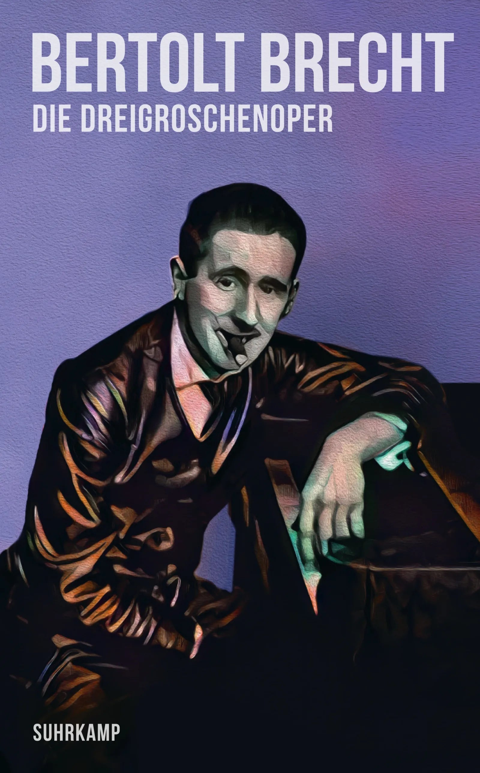 Cover: Die Dreigroschenoper (E-Book) von Bertolt Brecht