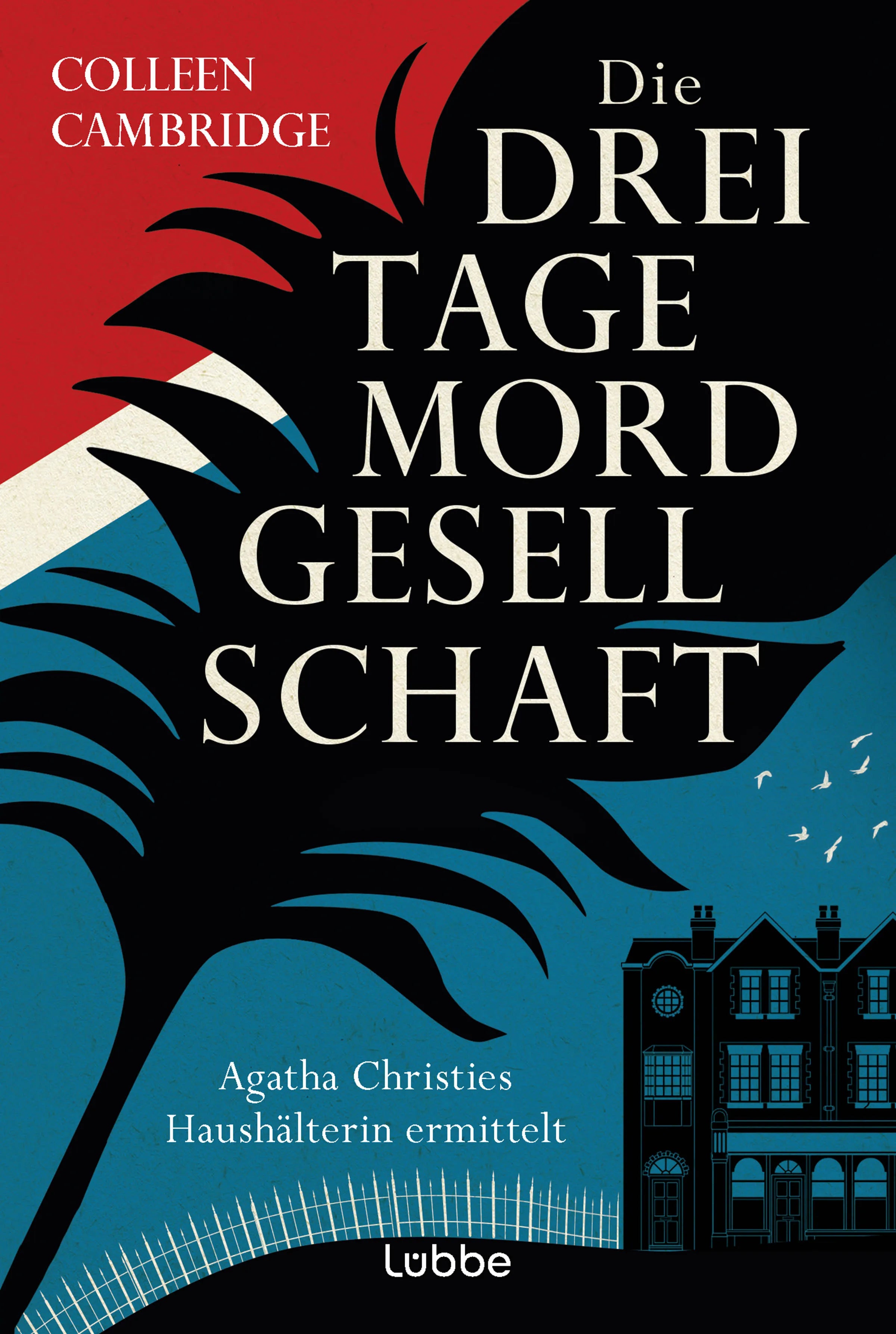 Buchcover von 'Die Dreitagemordgesellschaft' - Taschenbuch von Colleen Cambridge