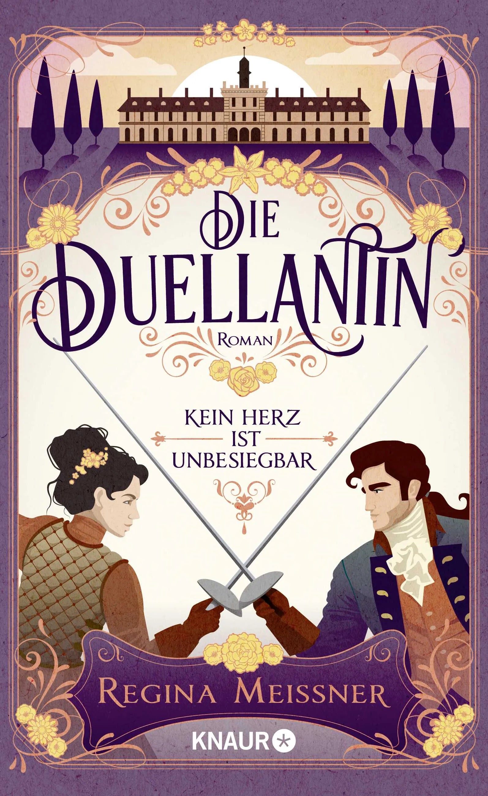 Buchcover von 'Die Duellantin. Kein Herz ist unbesiegbar' - Paperback von Regina Meissner