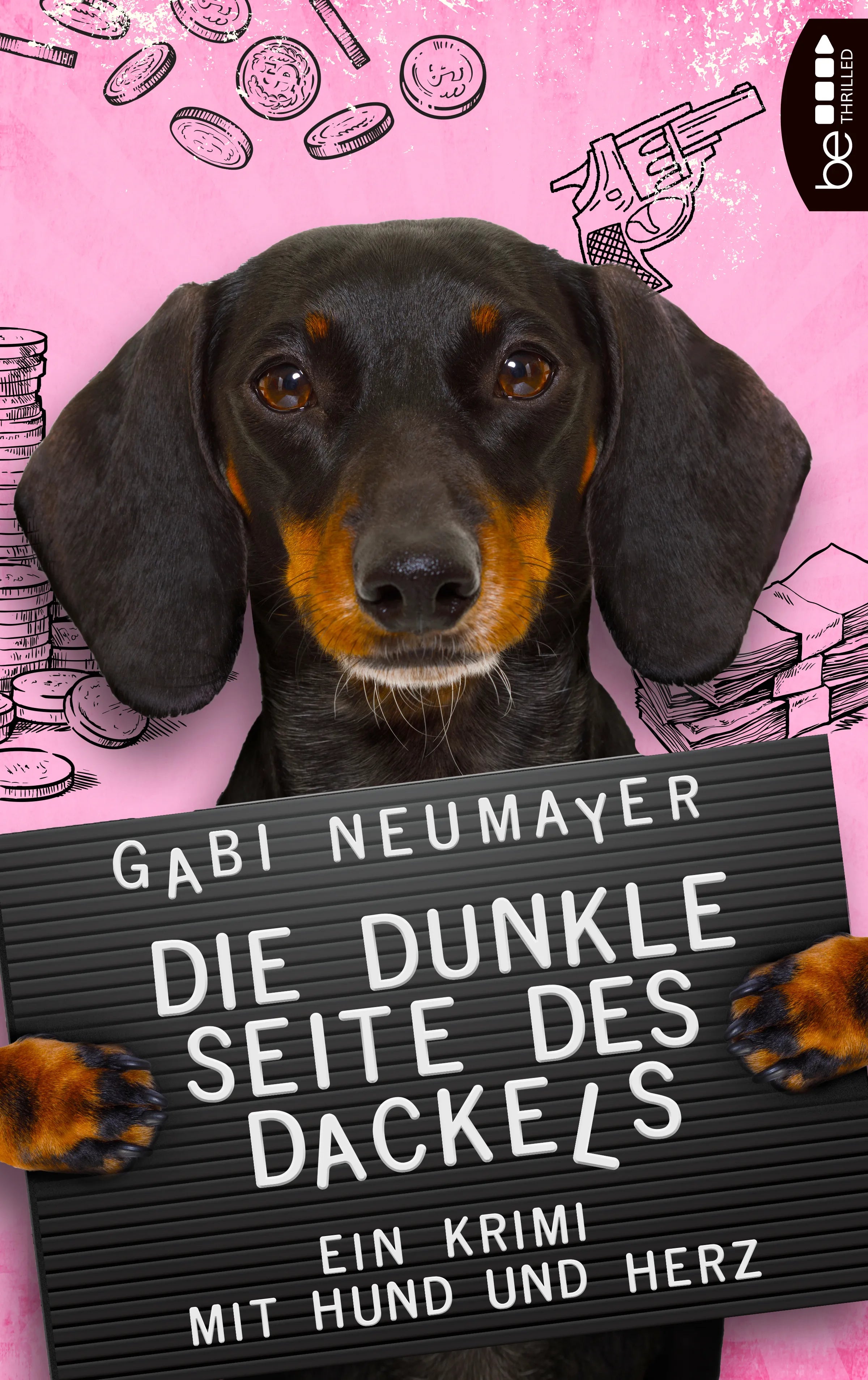 Buchcover von 'Die dunkle Seite des Dackels' - Taschenbuch von Gabi Neumayer