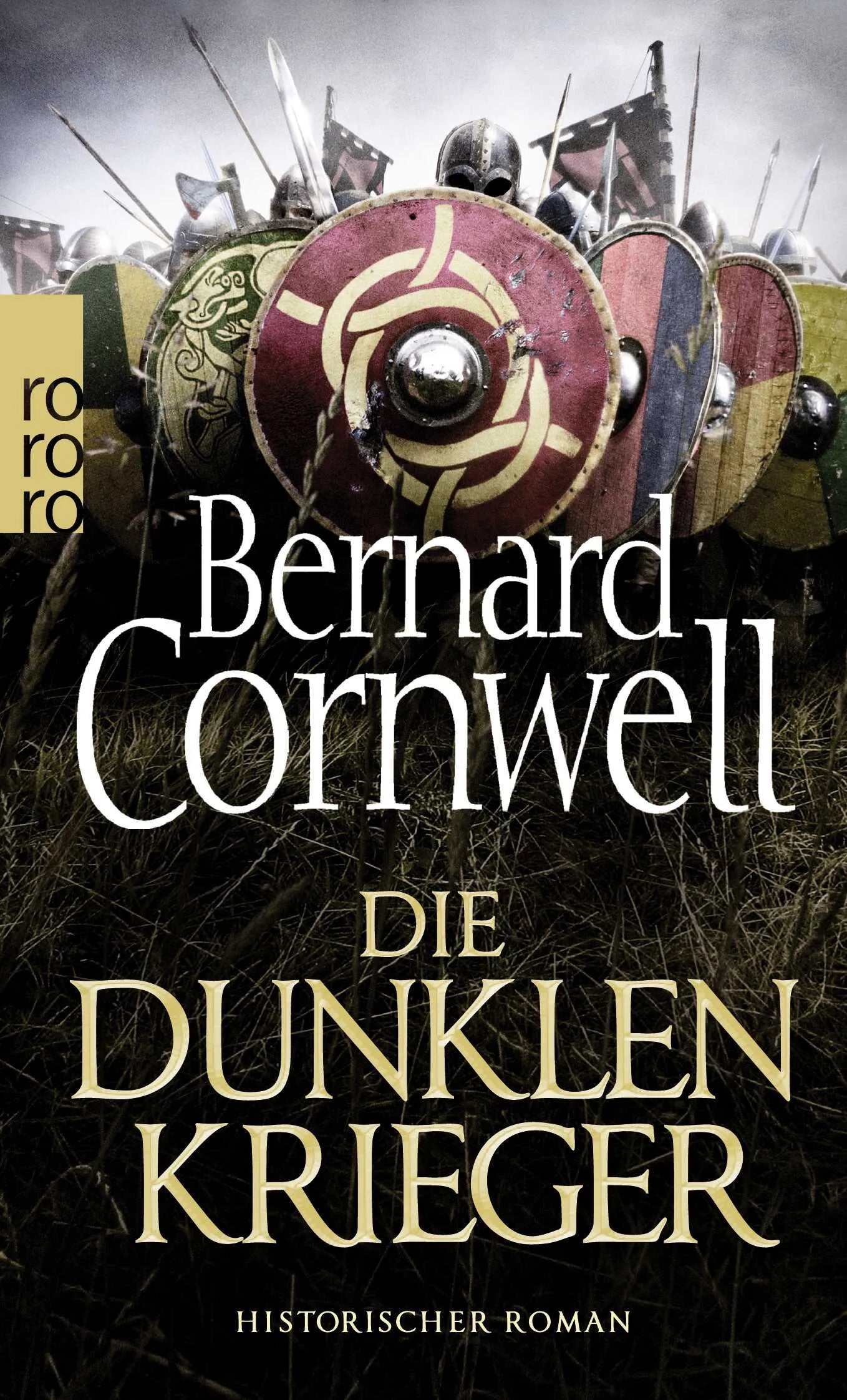 Buchcover von 'Die dunklen Krieger' - Taschenbuch von Bernard Cornwell