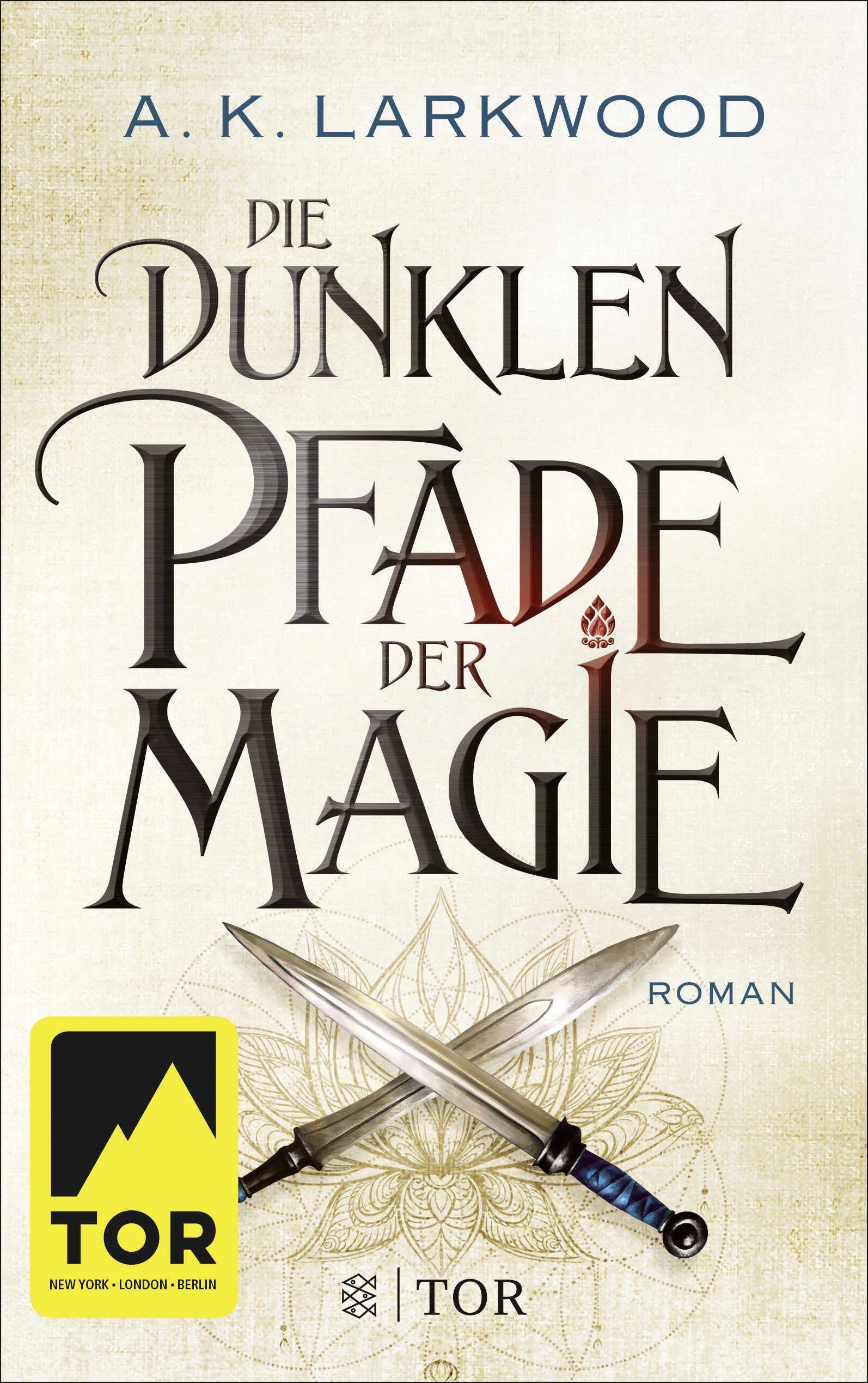 Buchcover von 'Die dunklen Pfade der Magie' - Paperback von A. K. Larkwood