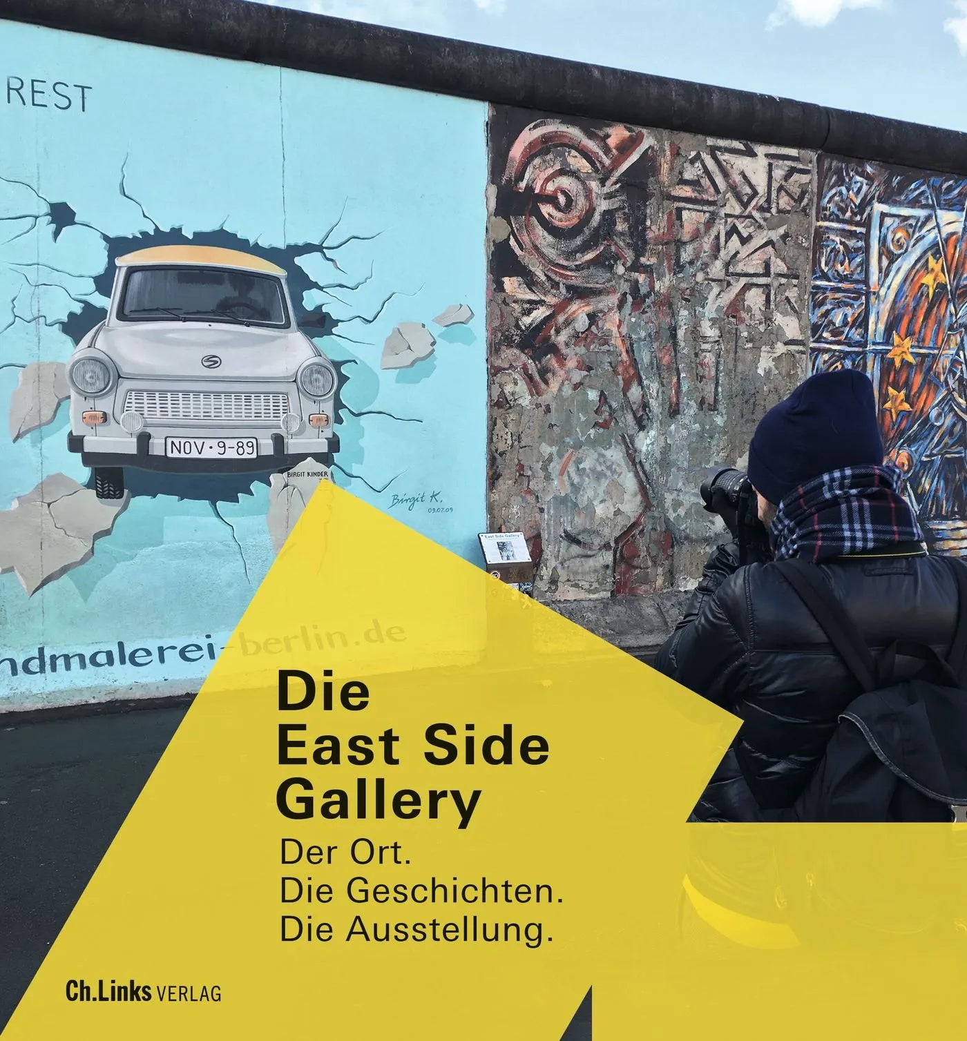 Buchcover von 'Die East Side Gallery' - Paperback von Anna von Arnim-Rosenthal