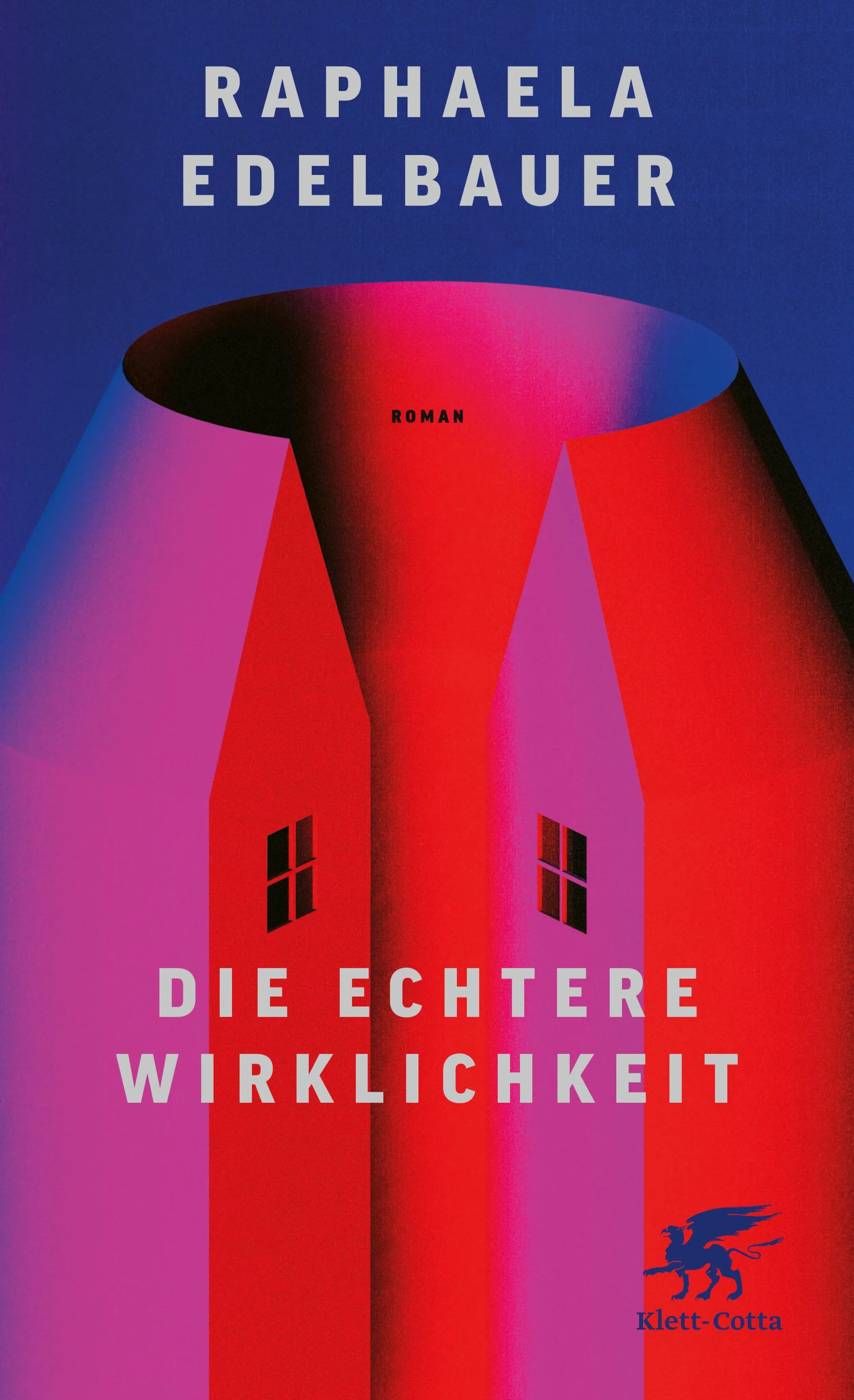Cover: Die echtere Wirklichkeit (E-Book) von Raphaela Edelbauer
