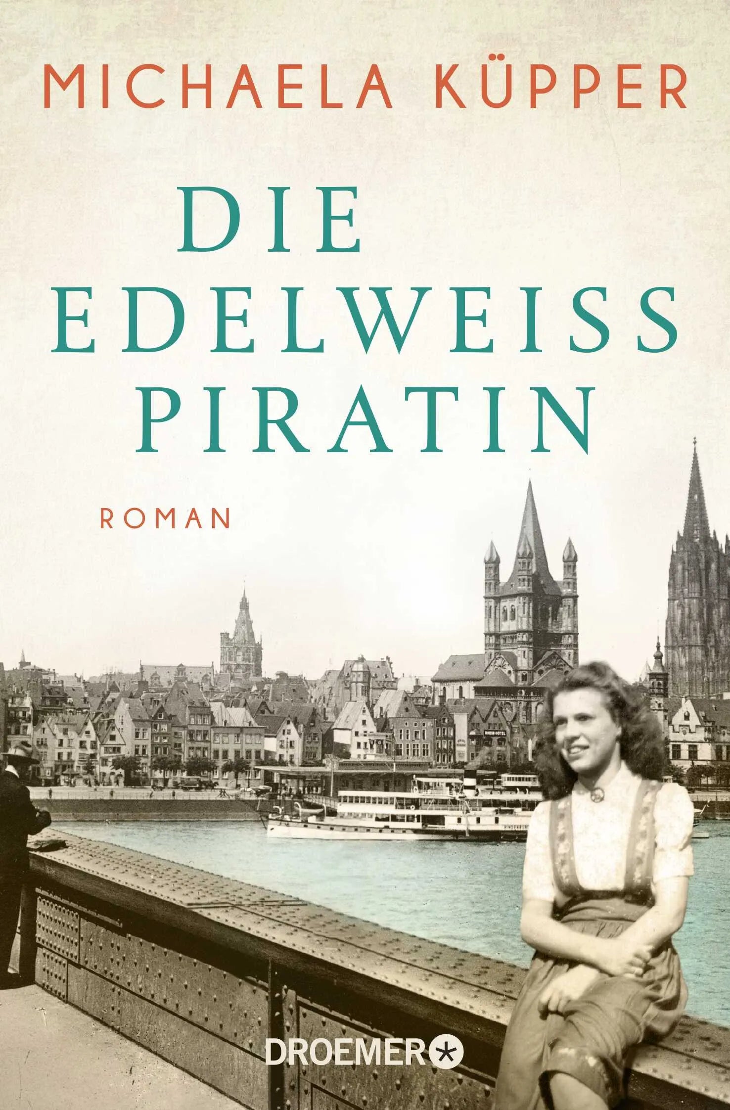 Buchcover von 'Die Edelweißpiratin' - Taschenbuch von Michaela Küpper