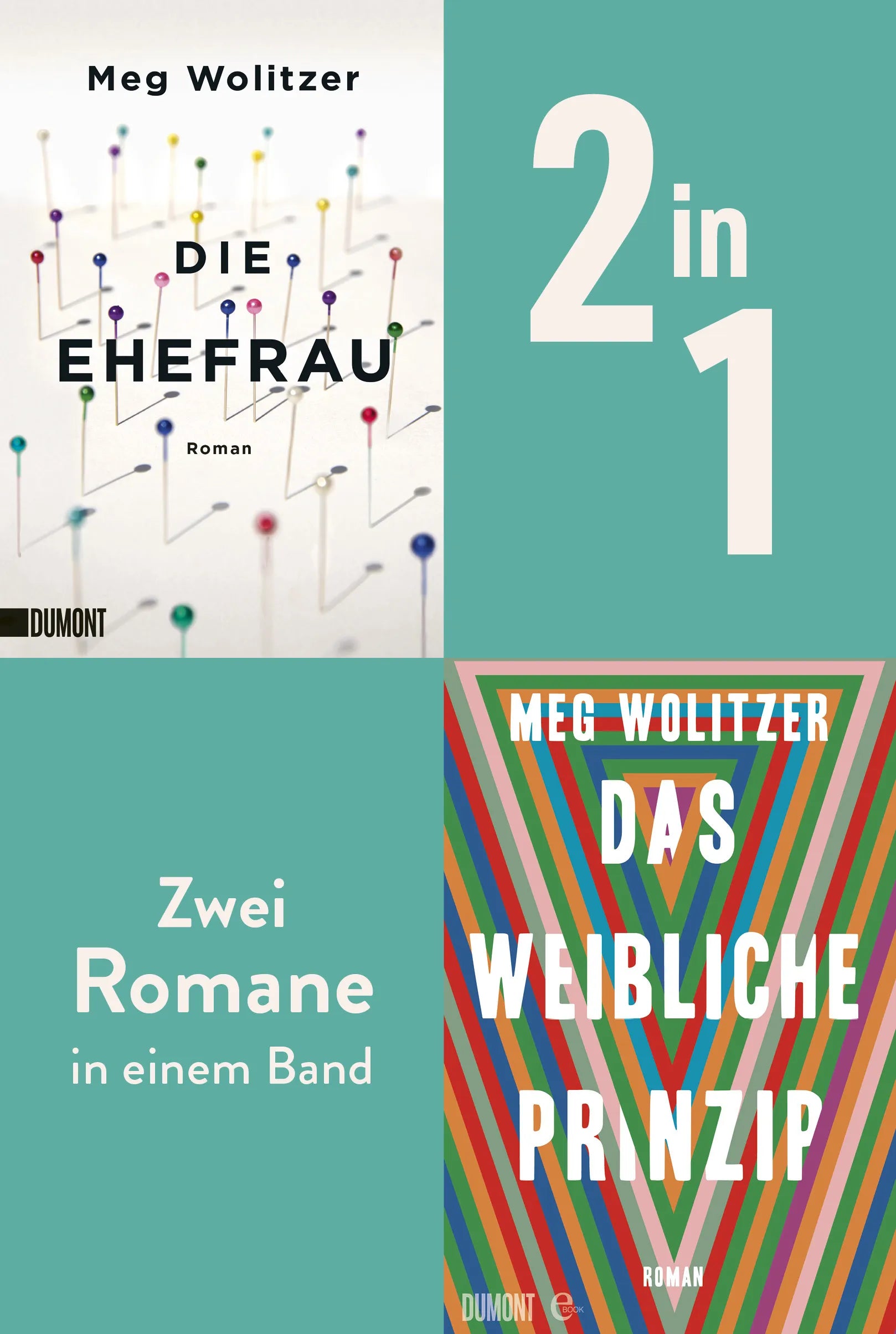 Cover: Die Ehefrau & Das weibliche Prinzip (E-Book) von Meg Wolitzer