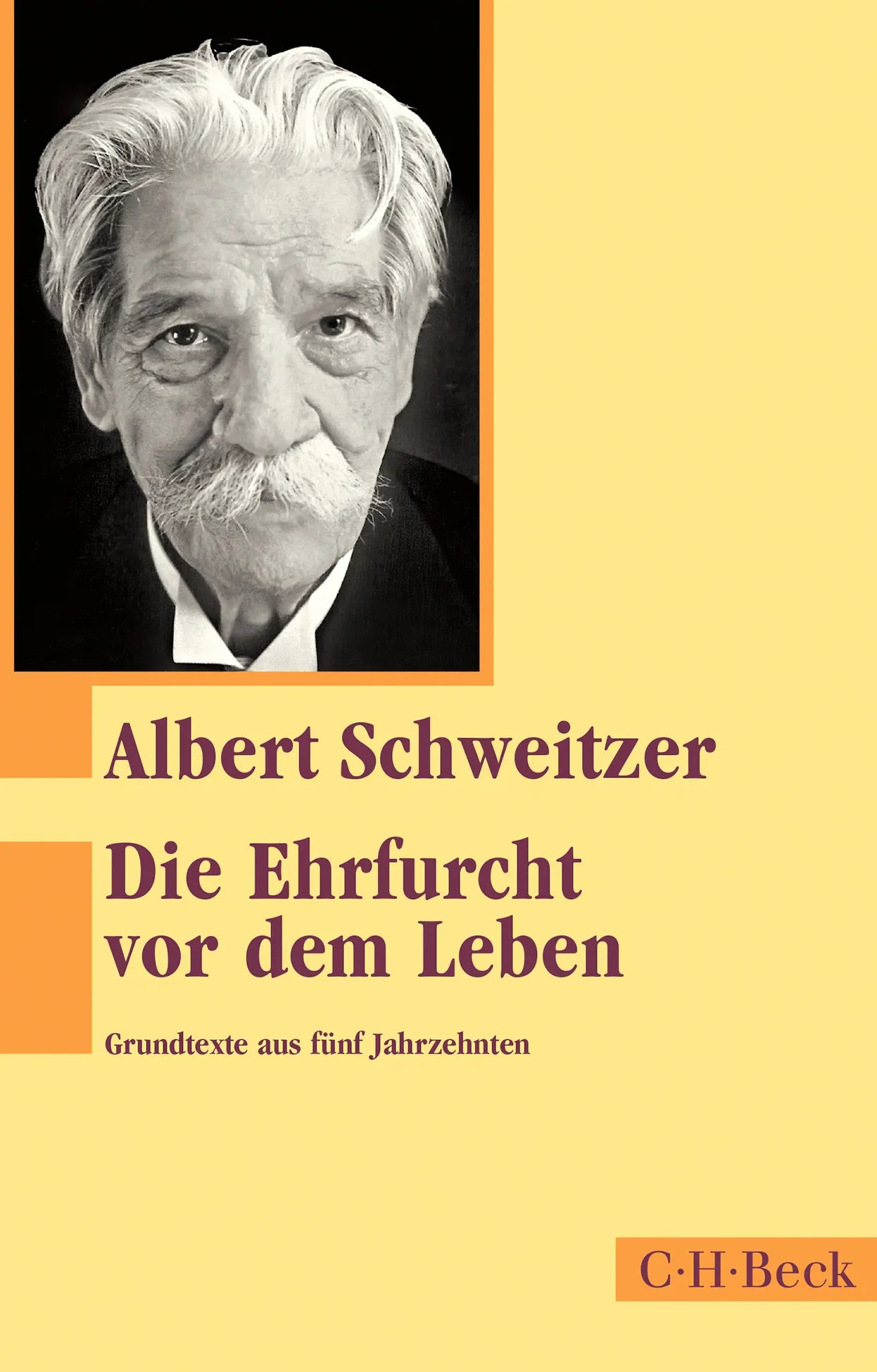 Buchcover von 'Die Ehrfurcht vor dem Leben' - Taschenbuch von Albert Schweitzer