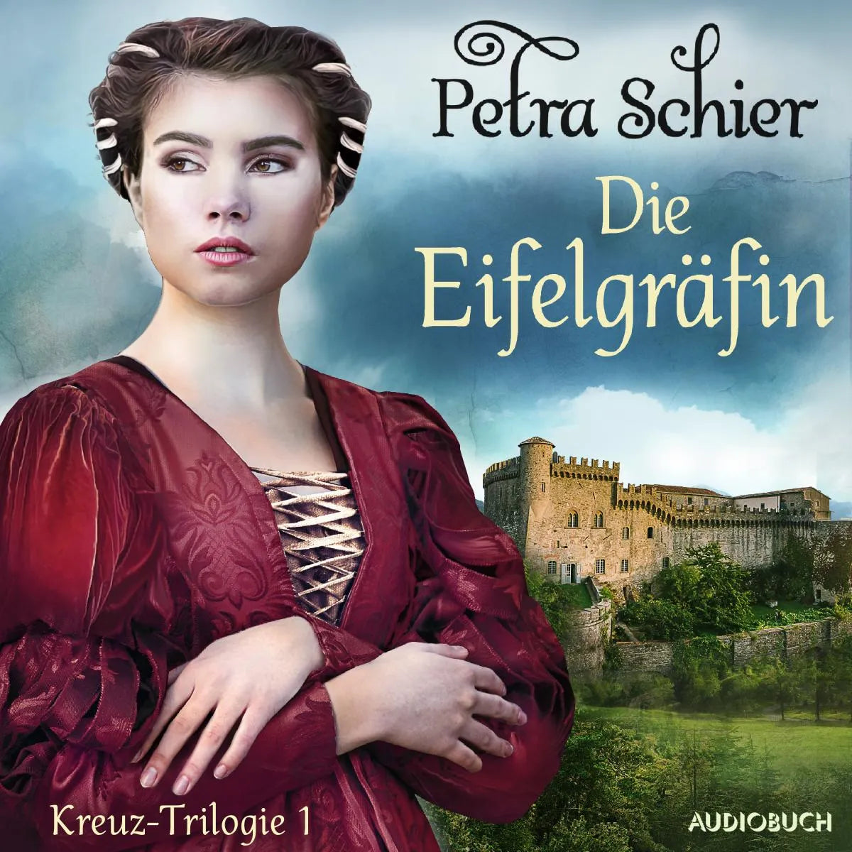 Cover: Die Eifelgräfin - Kreuz-Trilogie 1 (Hörbuch Download) von Petra Schier
