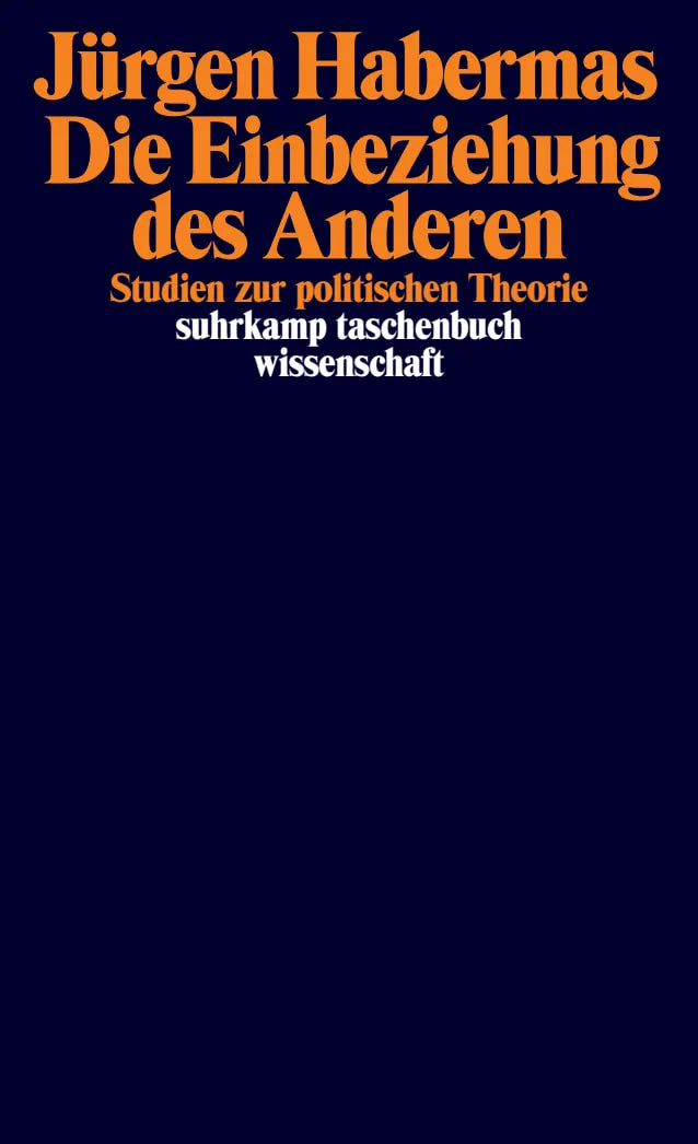 Buchcover von 'Die Einbeziehung des Anderen' - Taschenbuch von Jürgen Habermas