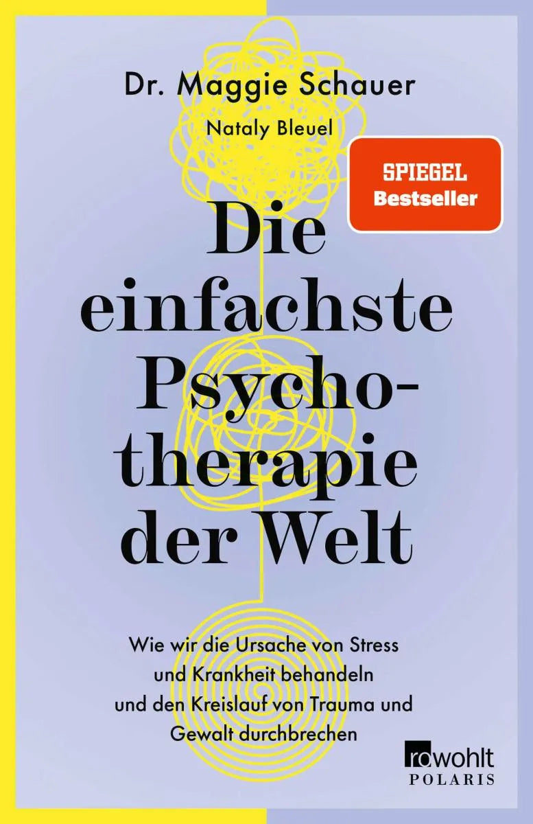 Cover: Die einfachste Psychotherapie der Welt (E-Book) von Dr. Maggie Schauer