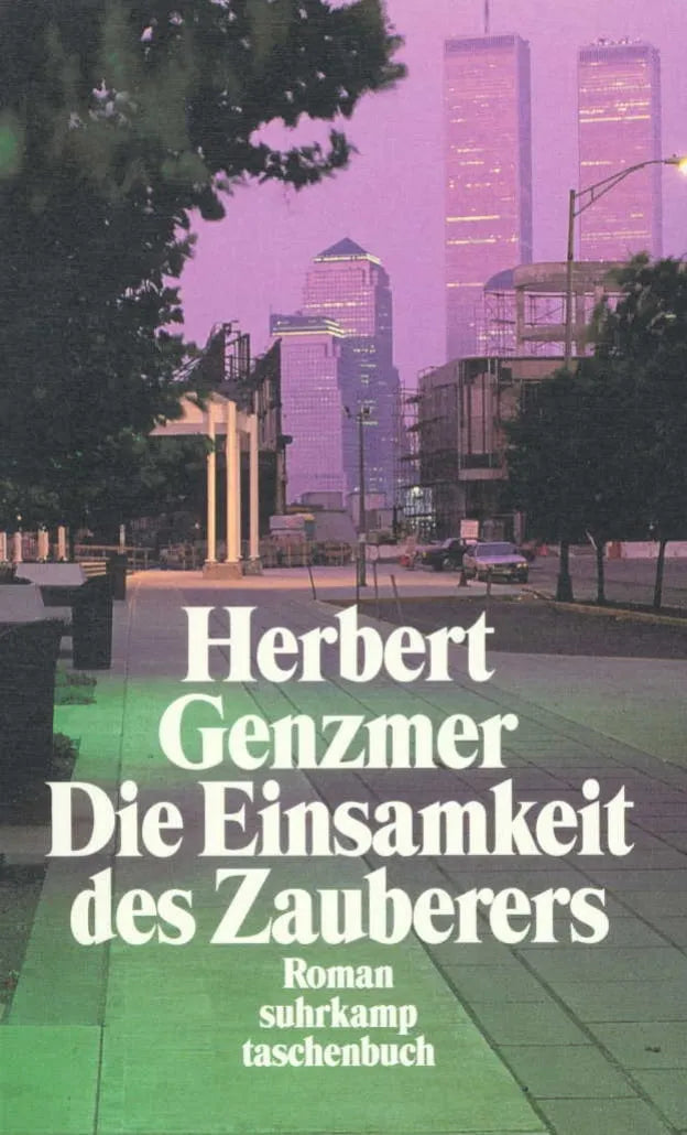 Buchcover von 'Die Einsamkeit des Zauberers' - Taschenbuch von Herbert Genzmer