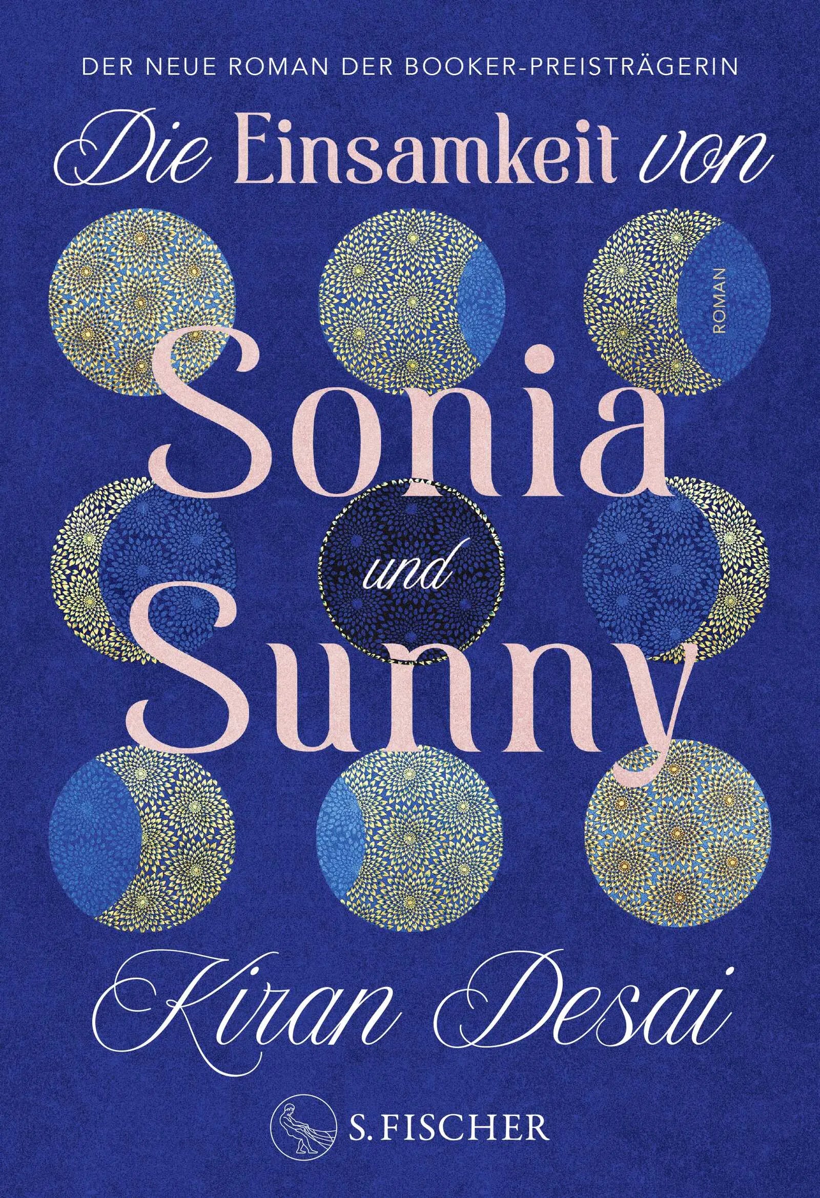 Cover: Die Einsamkeit von Sonia und Sunny (Hardcover) von Kiran Desai