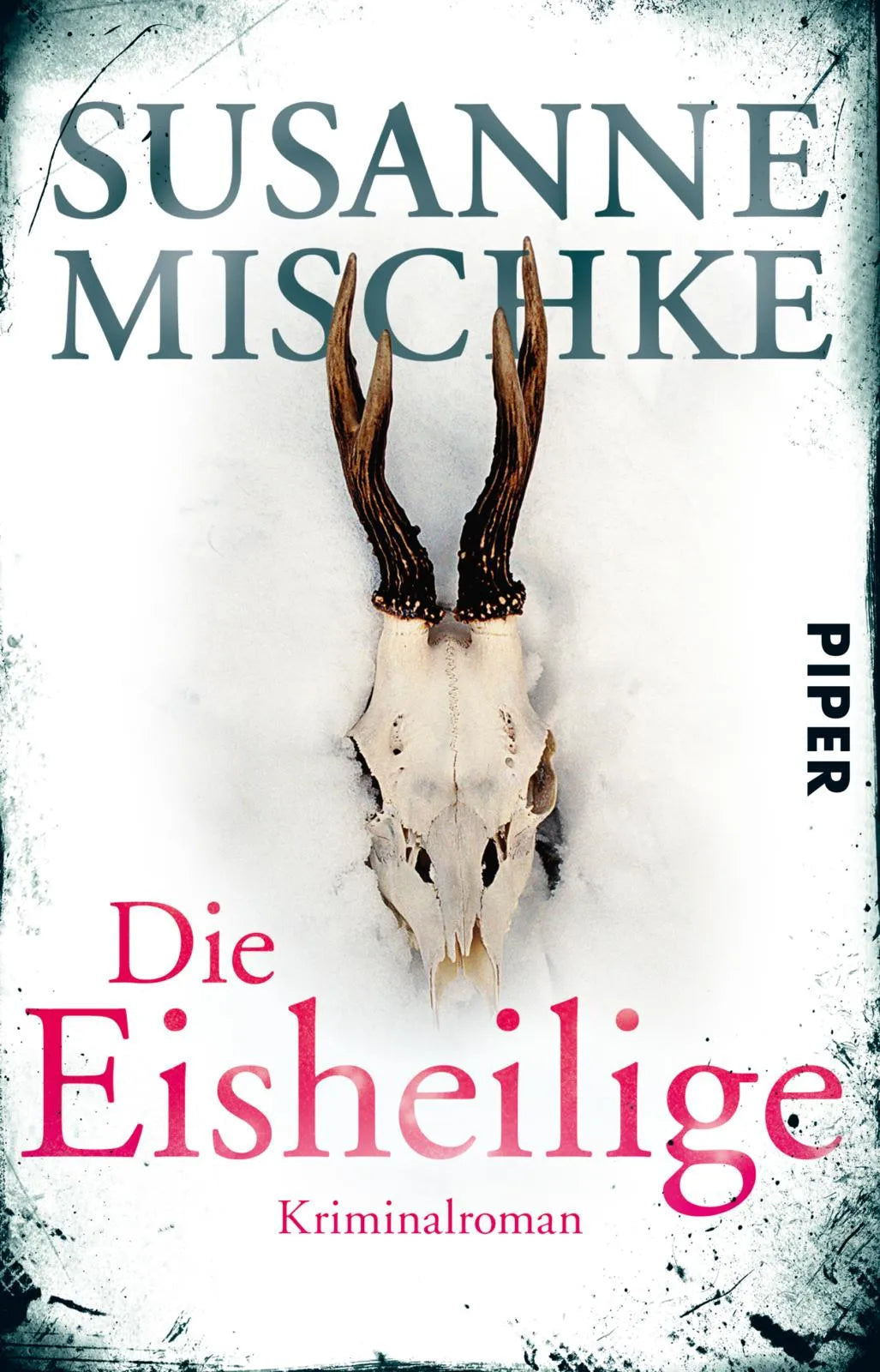 Buchcover von 'Die Eisheilige' - Taschenbuch von Susanne Mischke