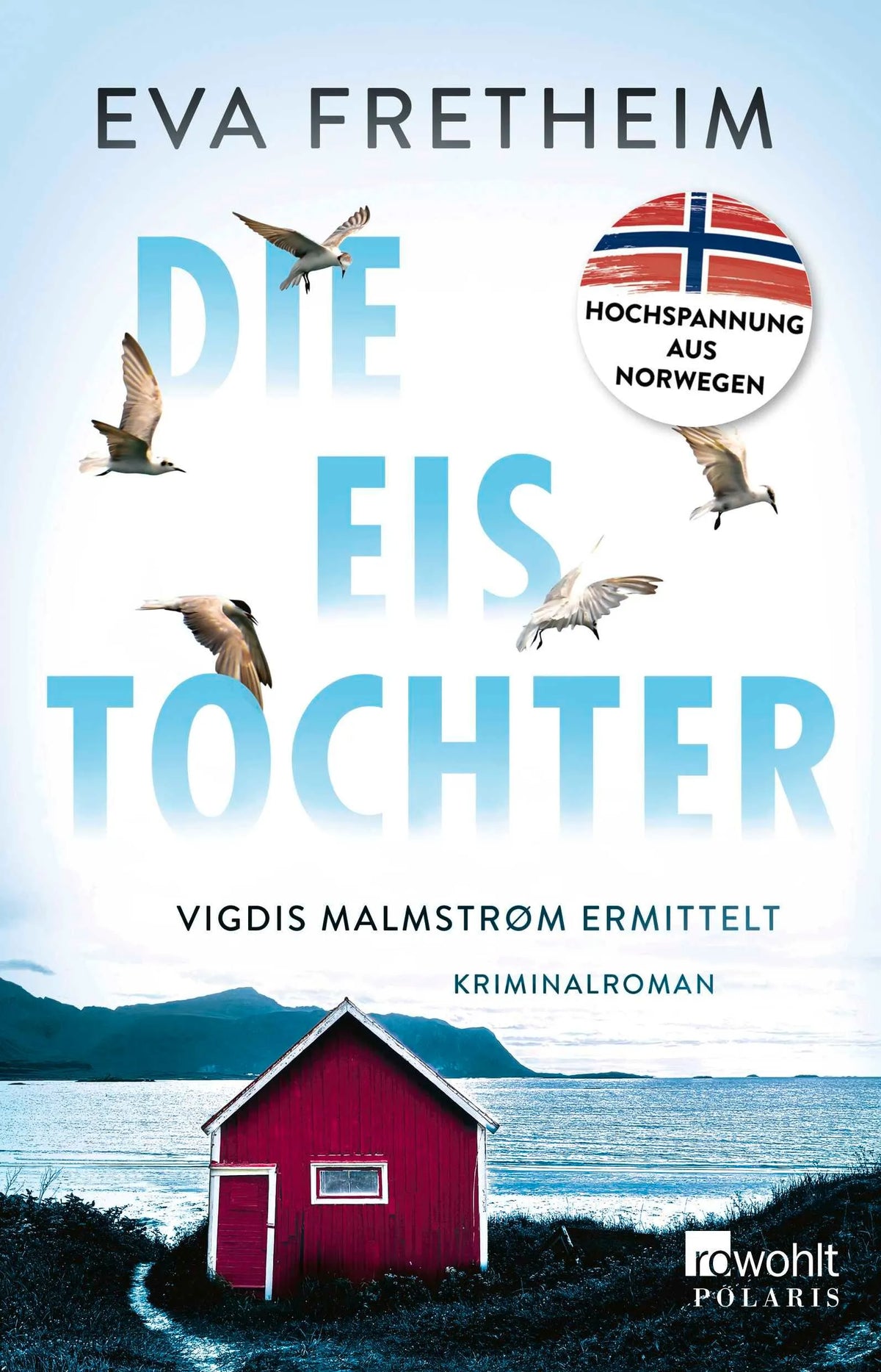 Cover: Die Eistochter (Paperback) von Eva Fretheim