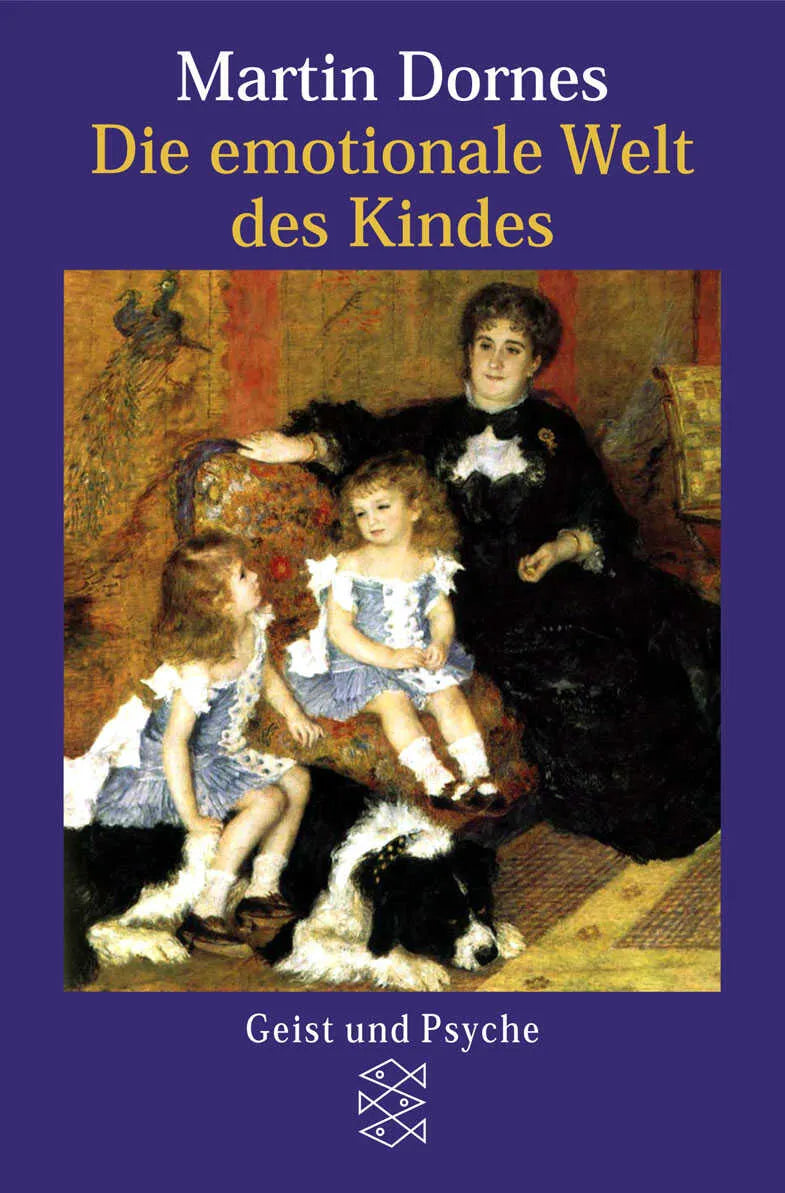 Buchcover von 'Die emotionale Welt des Kindes' - Taschenbuch von Martin Dornes
