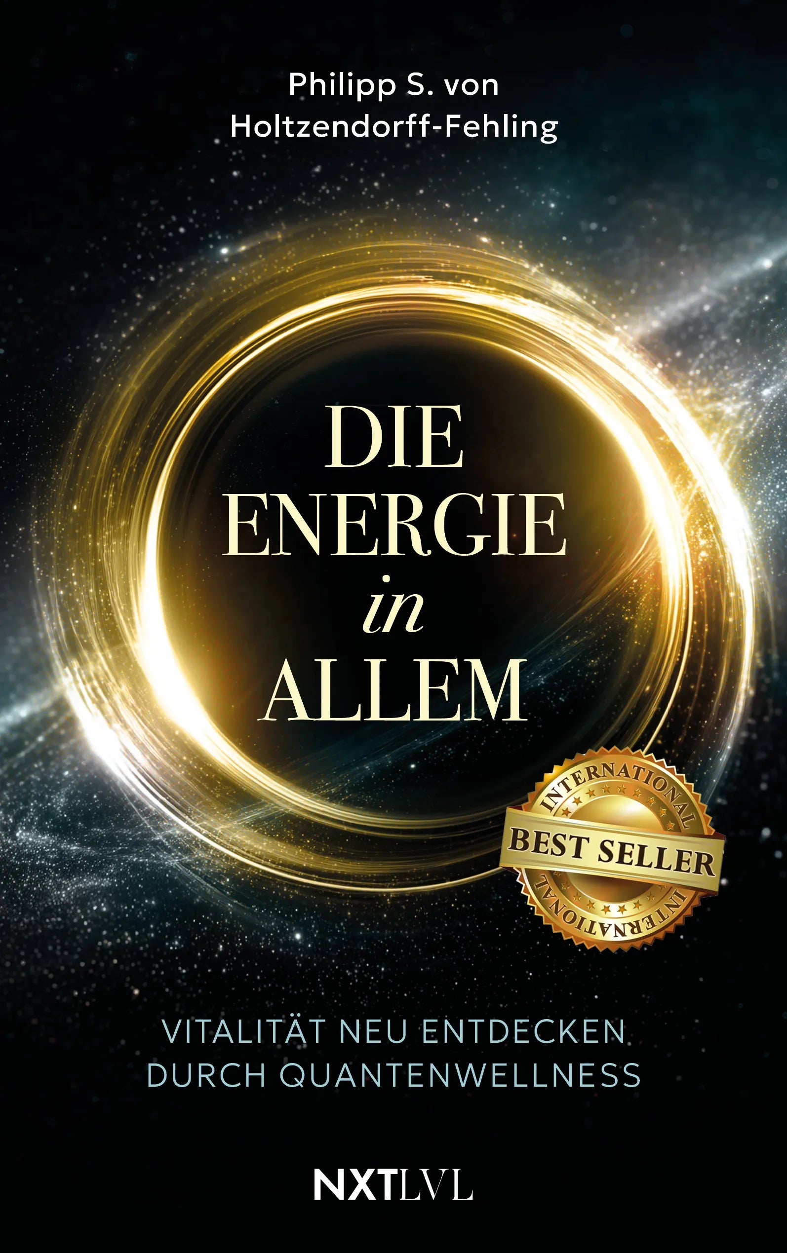 Cover: Die Energie in allem (Taschenbuch) von Philipp S. von Holtzendorff-Fehling