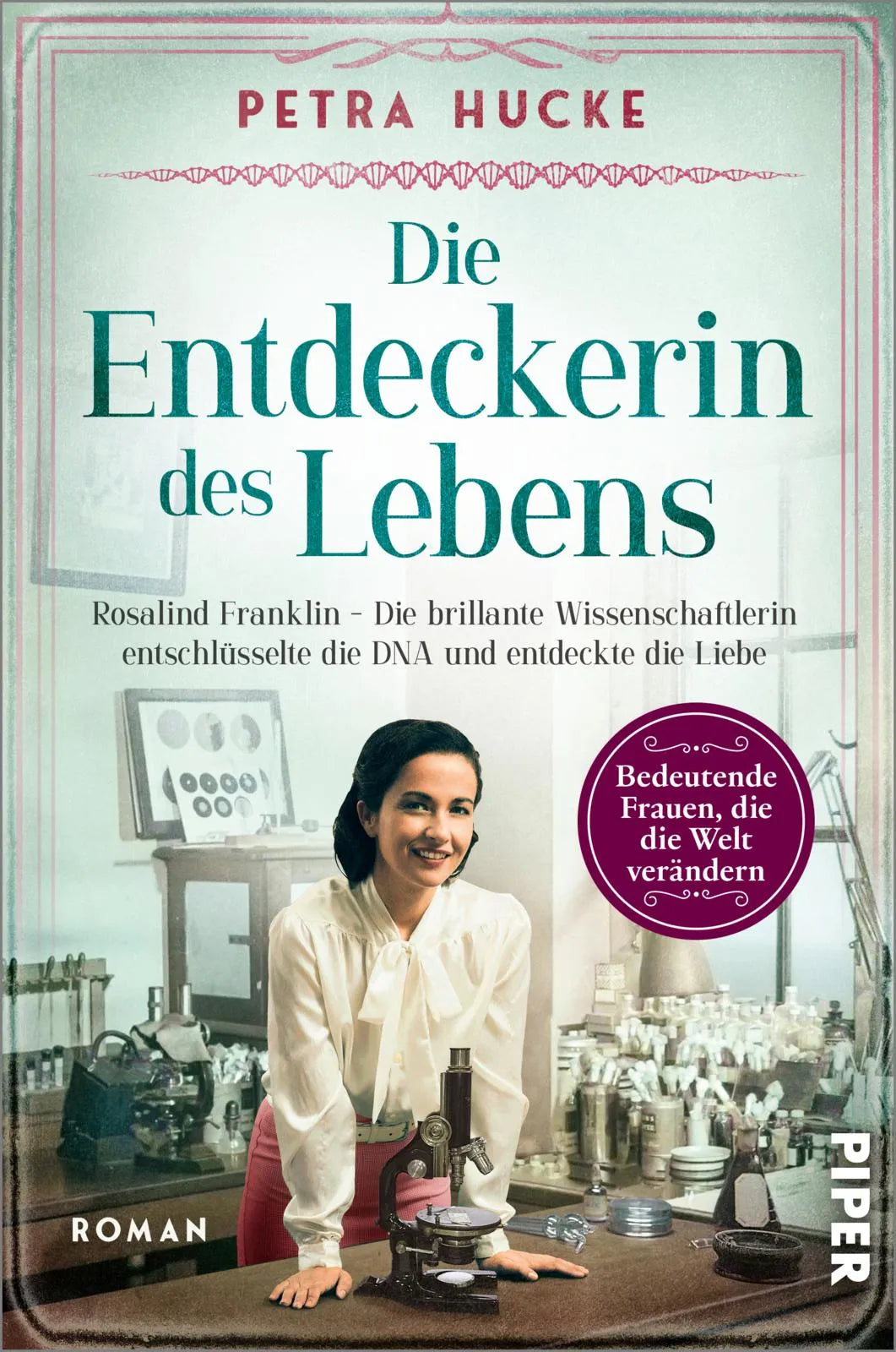 Buchcover von 'Die Entdeckerin des Lebens' - Paperback von Petra Hucke