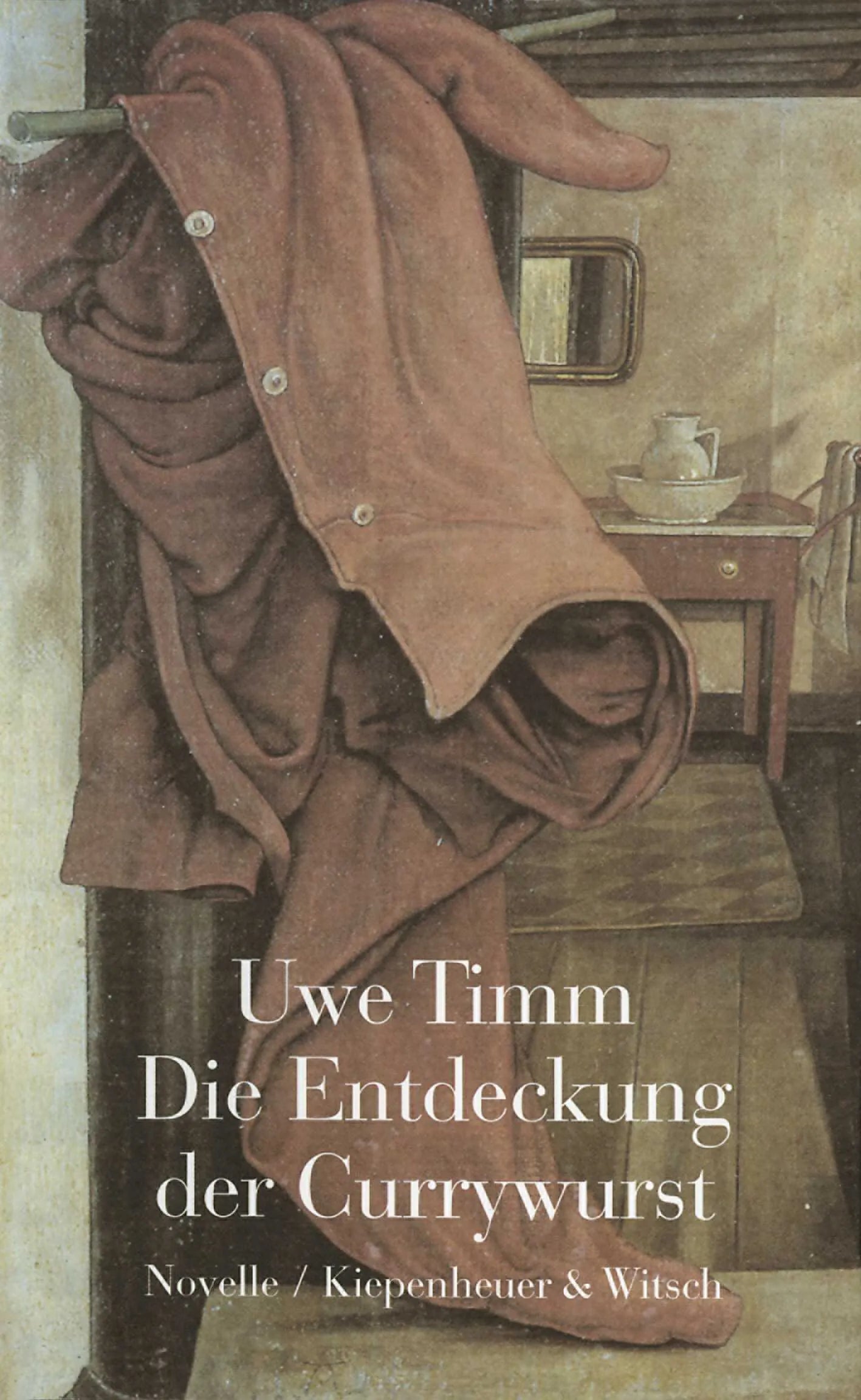Buchcover von 'Die Entdeckung der Currywurst' - Gebundene Ausgabe von Uwe Timm