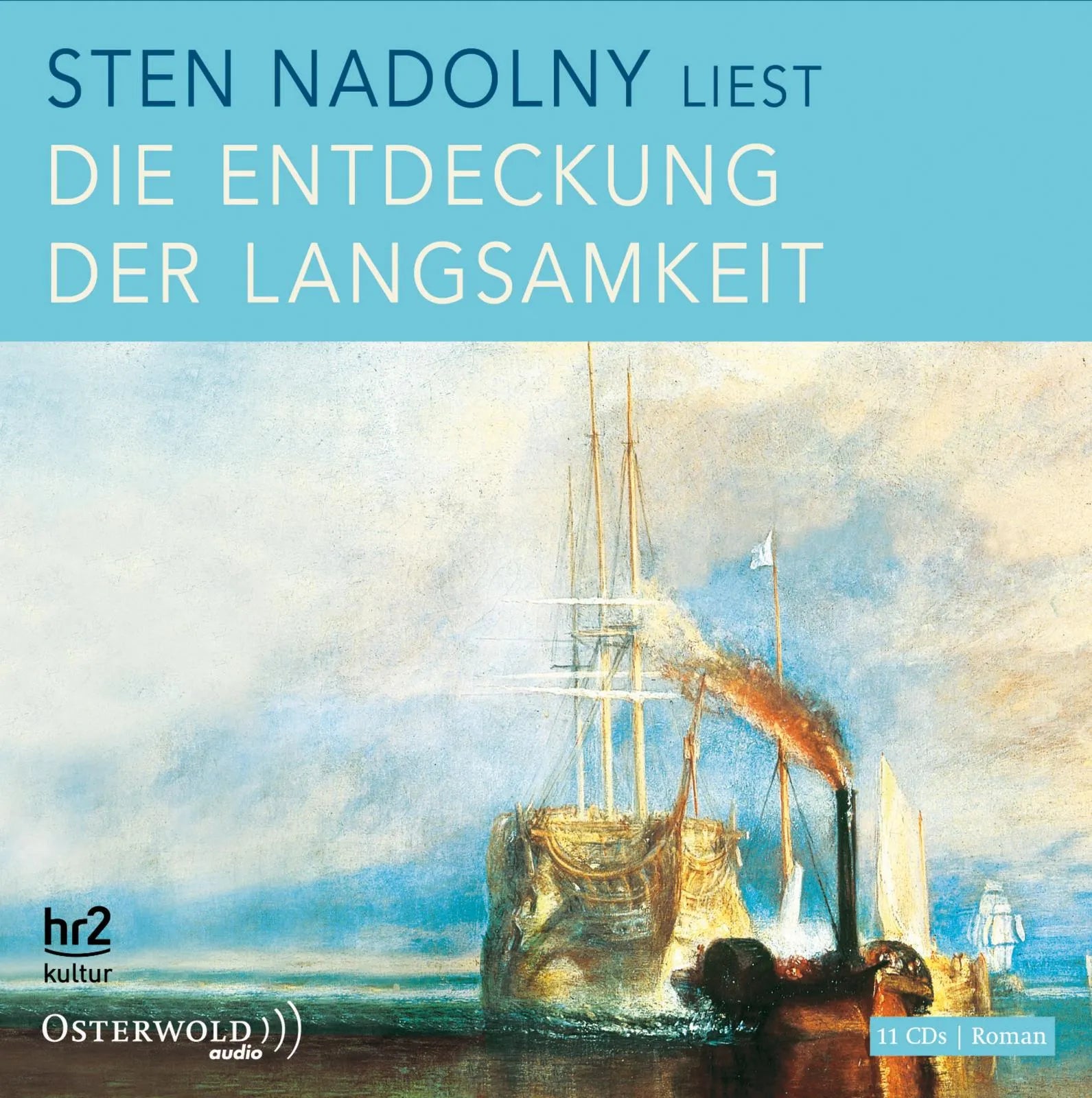 Buchcover von 'Die Entdeckung der Langsamkeit' - Hörbuch (CD) von Sten Nadolny