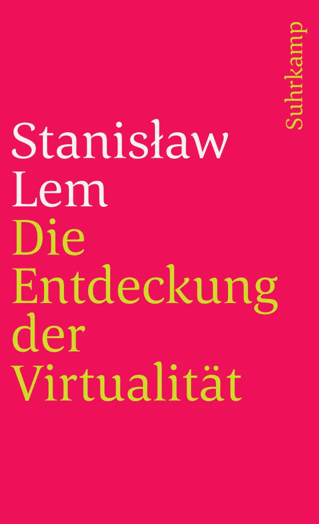 Buchcover von 'Die Entdeckung der Virtualität' - Taschenbuch von Stanisław Lem