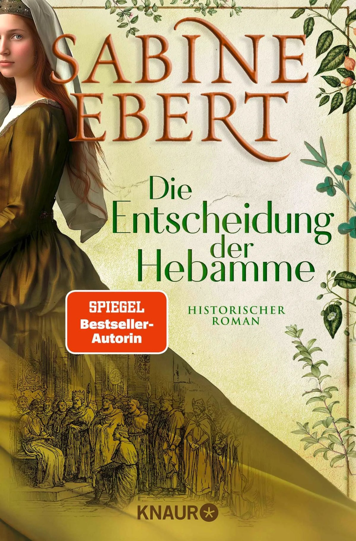 Cover: Die Entscheidung der Hebamme (Taschenbuch) von Sabine Ebert