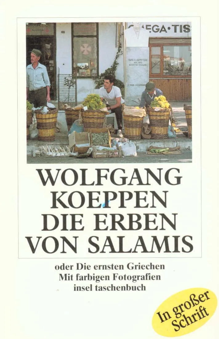 Buchcover von 'Die Erben von Salamis oder Die ernsten Griechen' - Taschenbuch von Wolfgang Koeppen