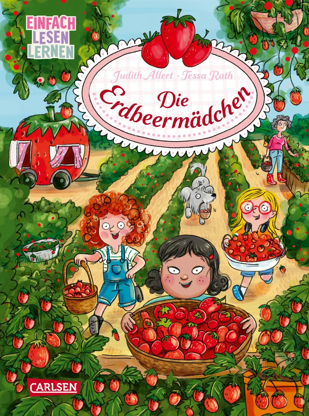 Buchcover von 'Die Erdbeermädchen' - Gebundene Ausgabe von Judith Allert